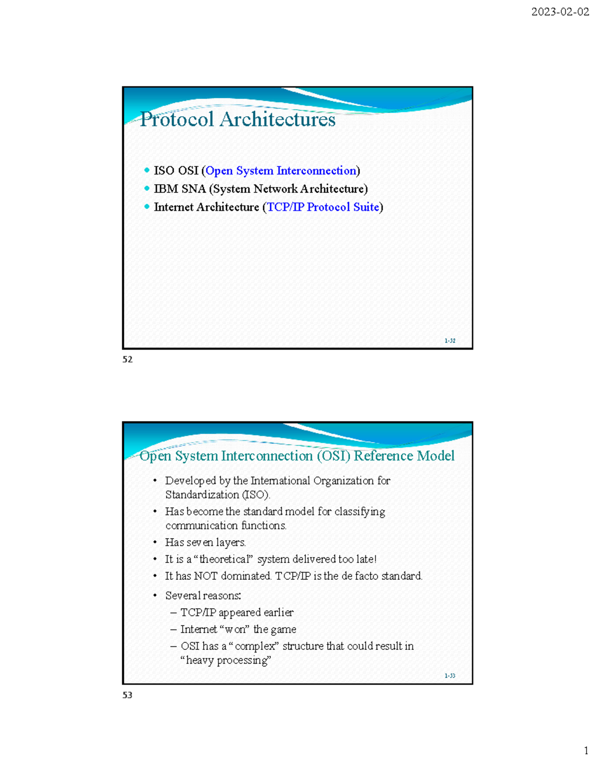 Basics Lecture 3 - notes - Protocol Architectures ISO OSI (Open System ...