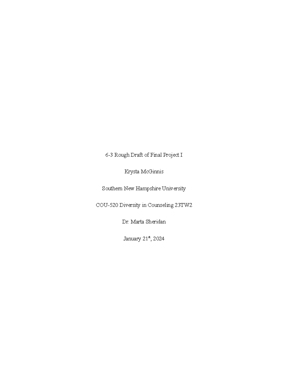 6-3 rough draft of final project I - 6-3 Rough Draft of Final Project I ...