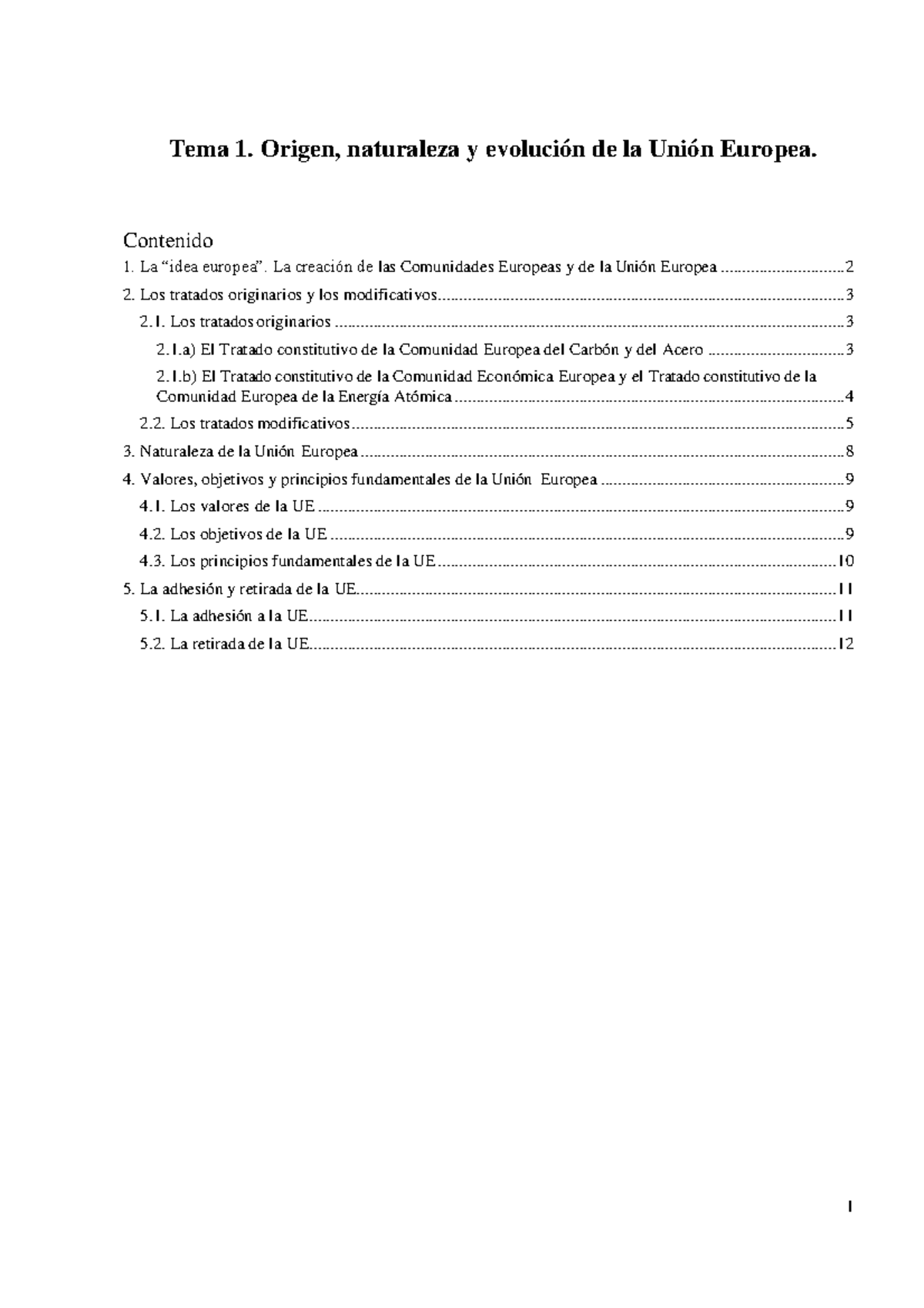1 Origen, naturaleza y evolución de la UE - Tema 1. Origen, naturaleza ...