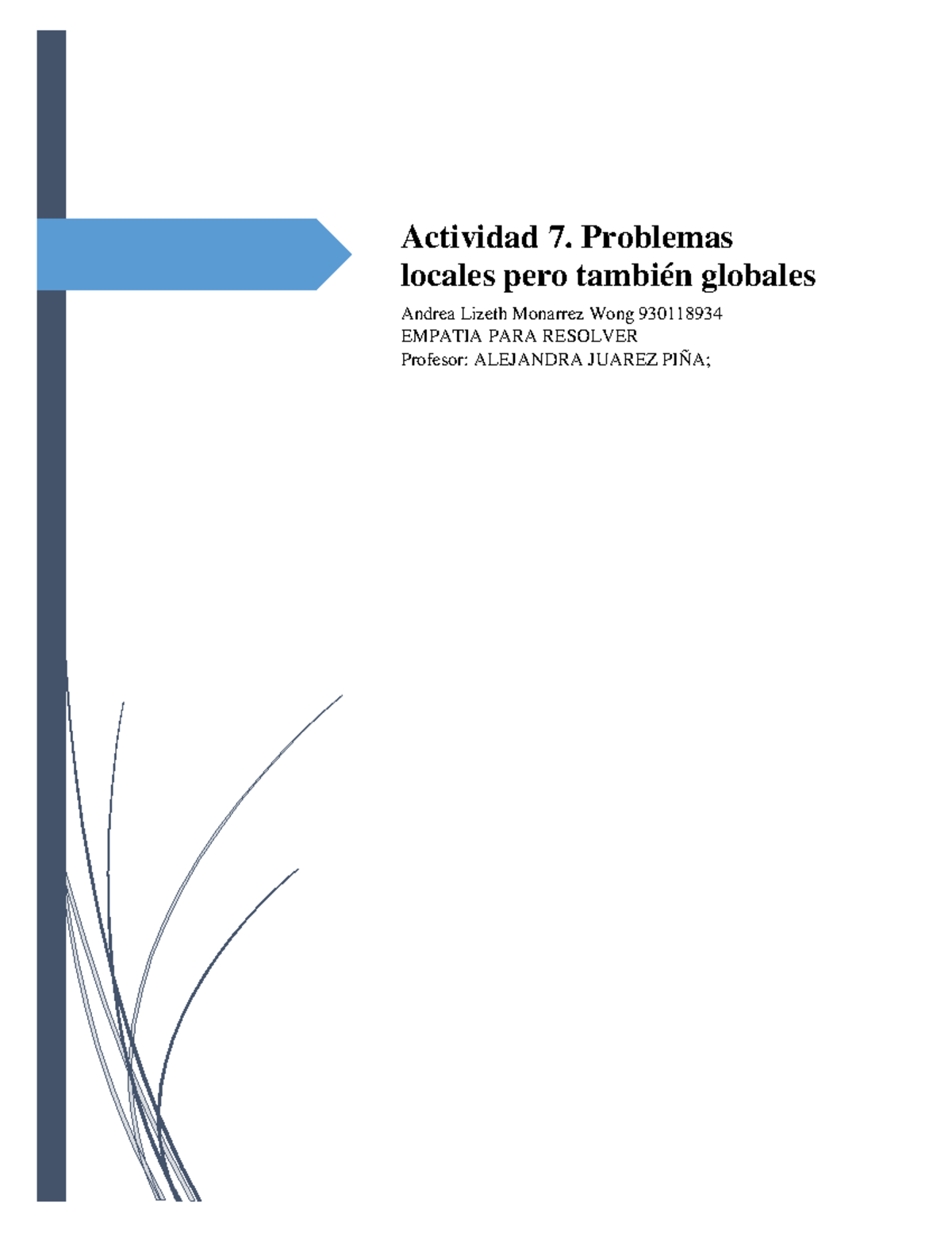 Actividad 7. Problemas locales pero también globales - Actividad 7 ...