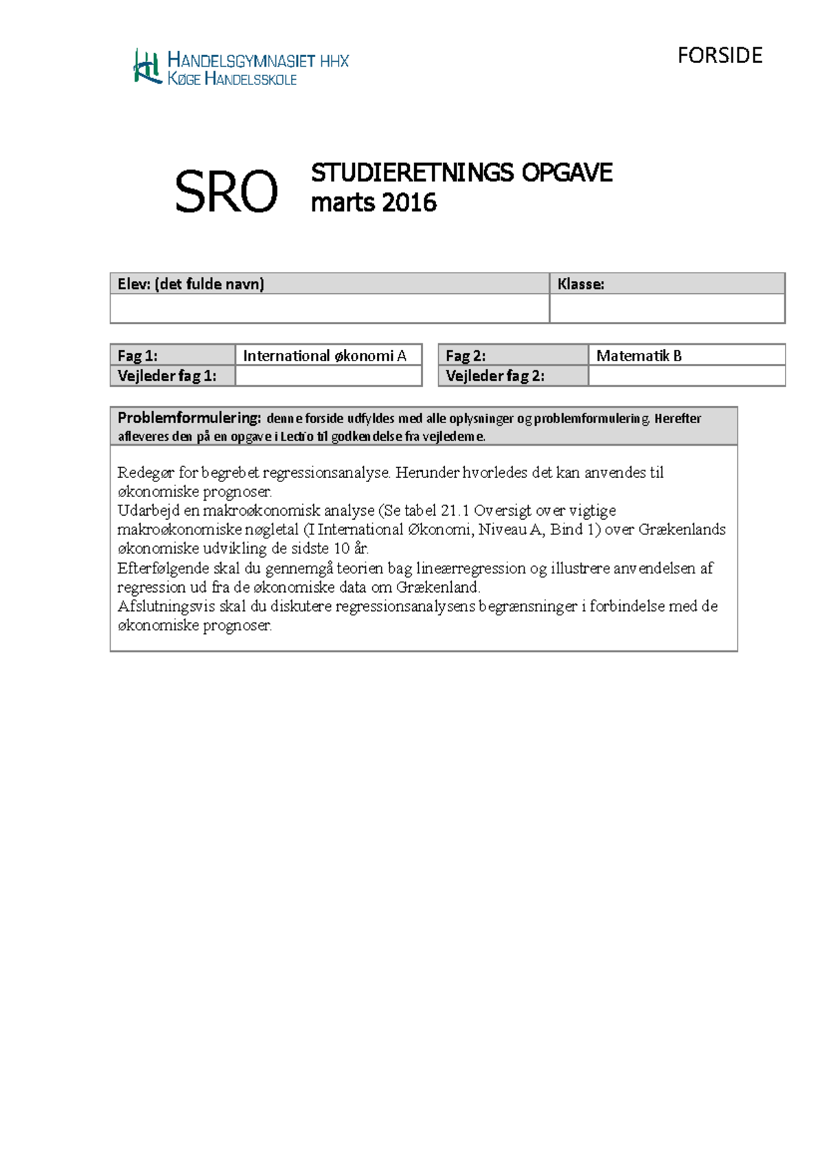 Studieretningsopgave I International Økonomi A Og Matematik B - FORSIDE ...