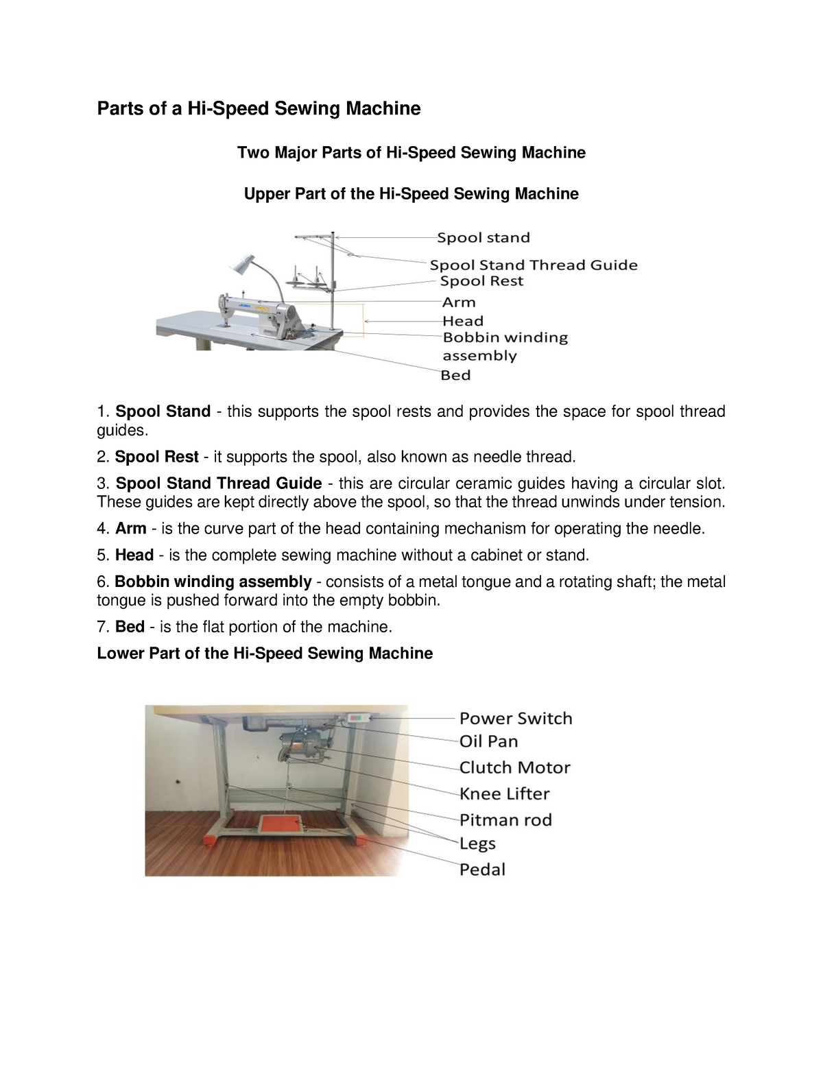 Parts of Hi speed sewing machine 1 Parts of a HiSpeed Sewing Machine