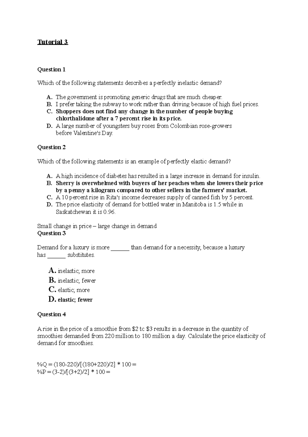 Tutorial 3 Answers - Tutorial 3 Question 1 Which of the following ...