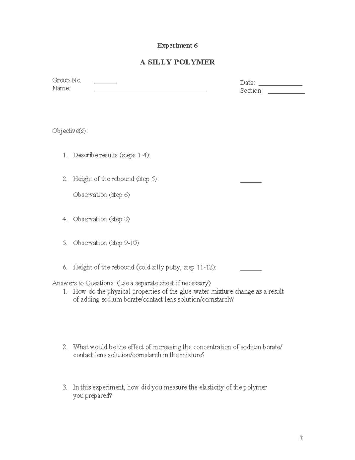 Expt 5 Data Sheet - none - Experiment 6 A SILLY POLYMER Group No. Name ...