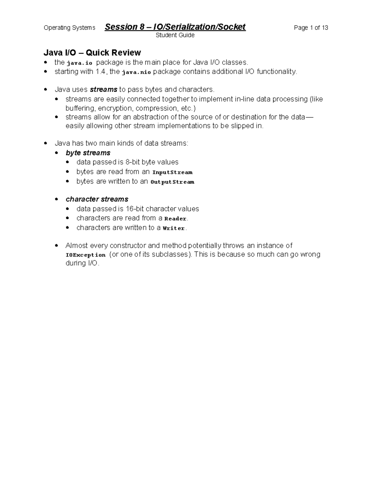 Student Guide IO Serialization Sockets Student Guide Java I/O Quick