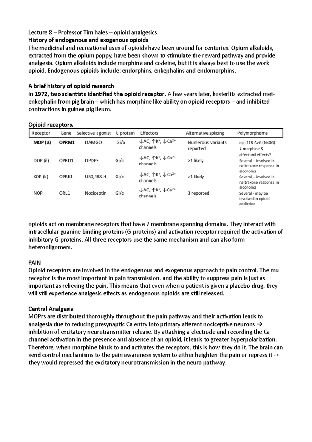 Lecture 8 – Professor Tim hales – opioid analgesics - Lecture 8 ...