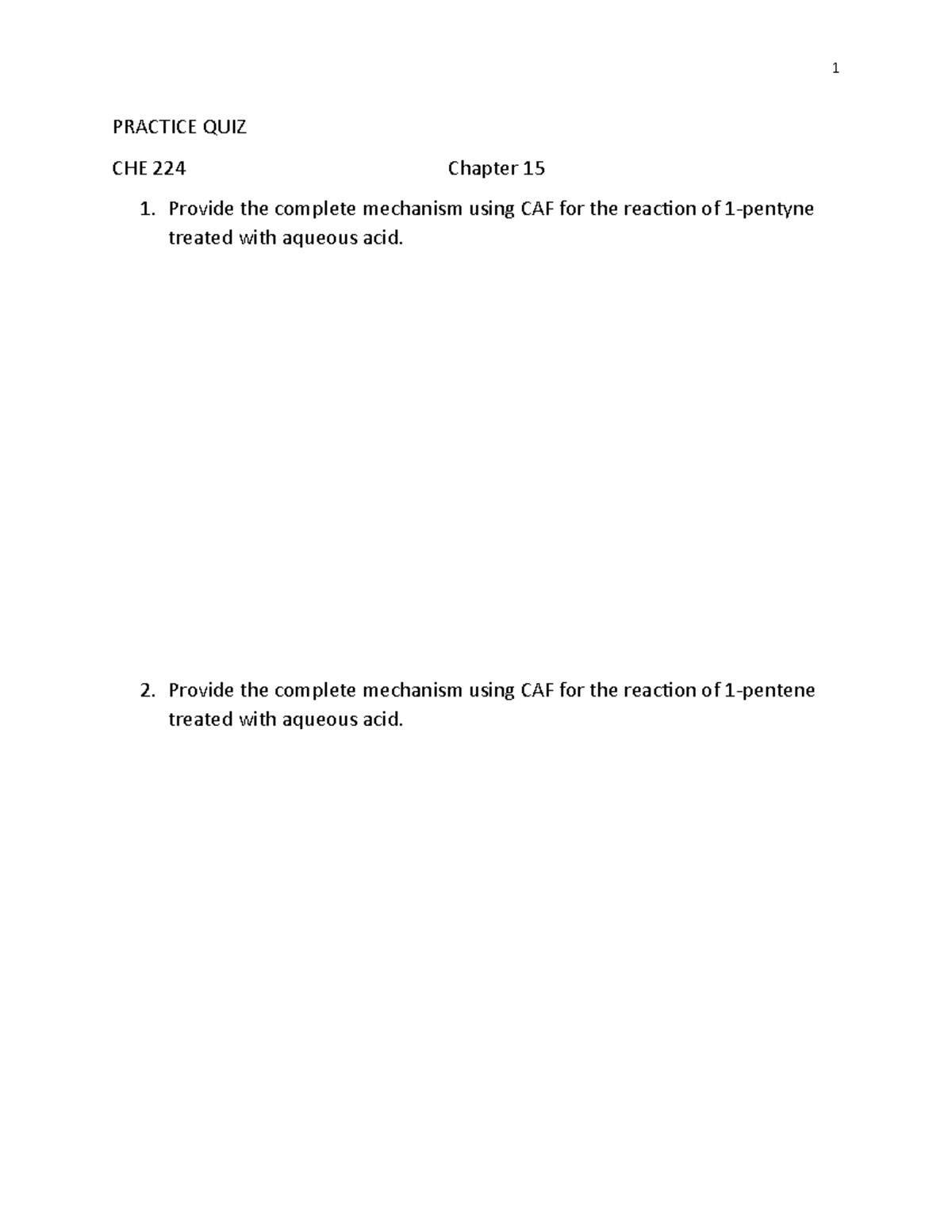 CHAP 15 Practice 7 Problems with examples - 1 PRACTICE QUIZ CHE 224 ...