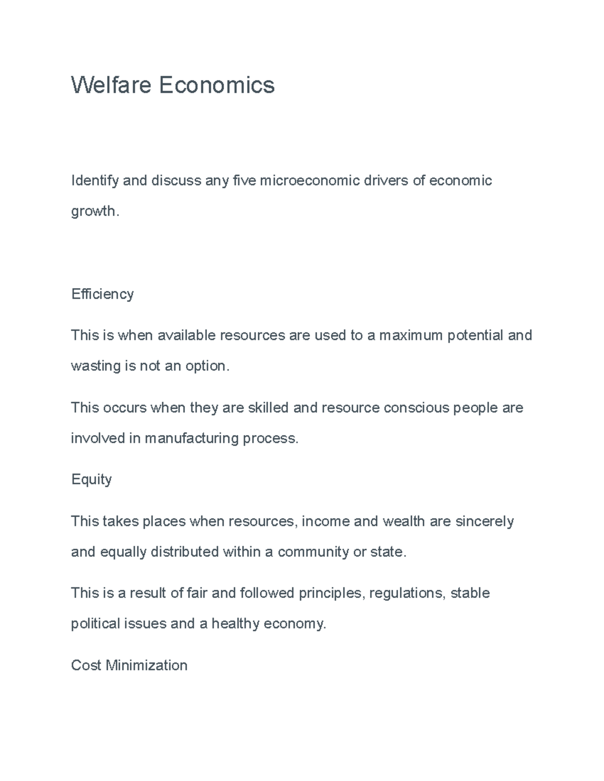 Welfare Economics Grade A+ Welfare Economics Identify and discuss any five microeconomic