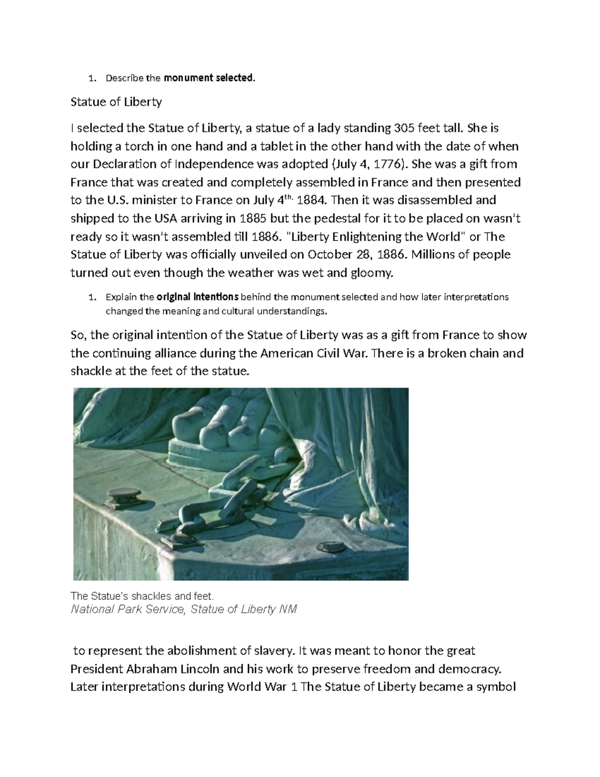 4=1 short anser 1. Describe the monument selected. Statue of Liberty