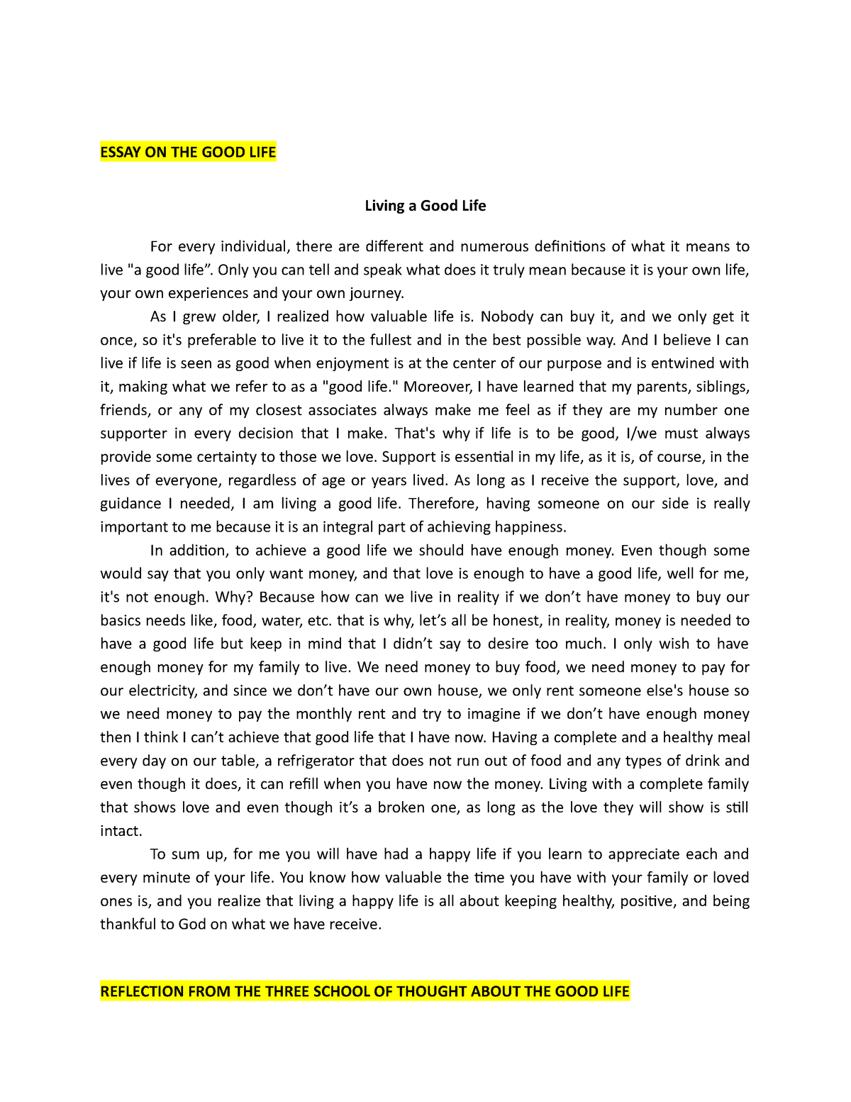 STS GOOD LIFE Essay And Reflection ESSAY ON THE GOOD LIFE Living A 