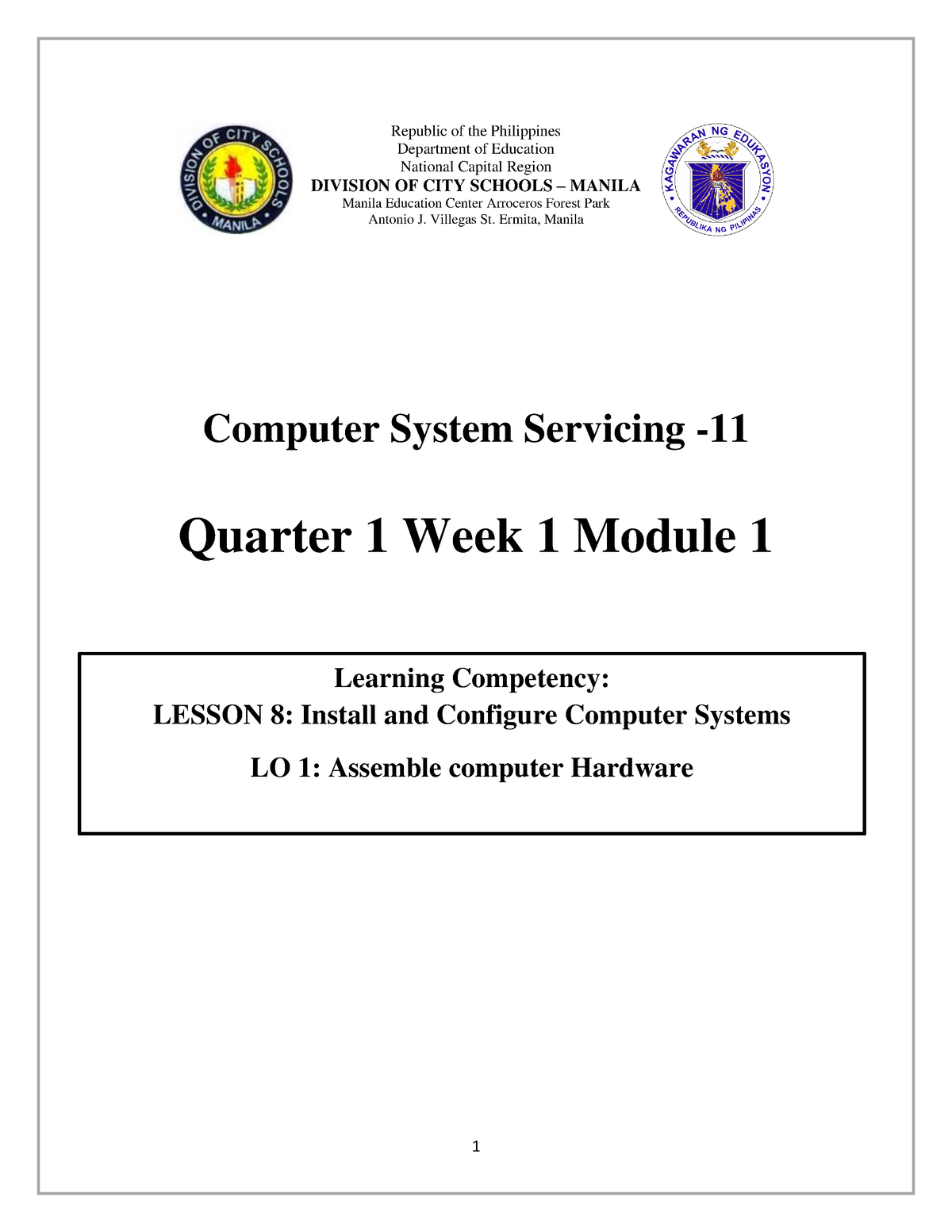 ICT-CSS 11 Q1 W1 Mod1 - Computer Systems Servicing Q1 M1 - Republic Of ...