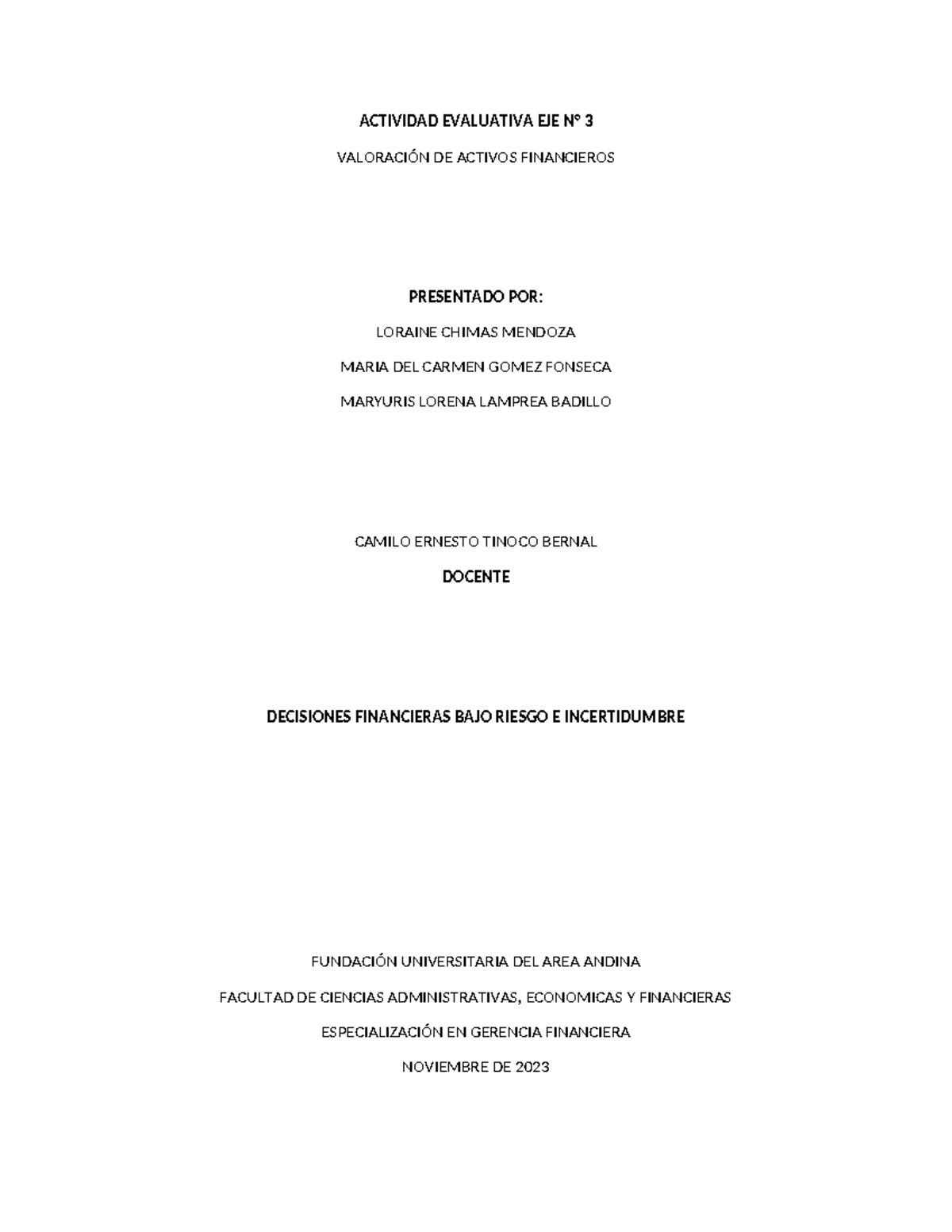 Actividad Evaluativa EJE 3 Decisiones Financieras Lamprea Gomez Chimas ...