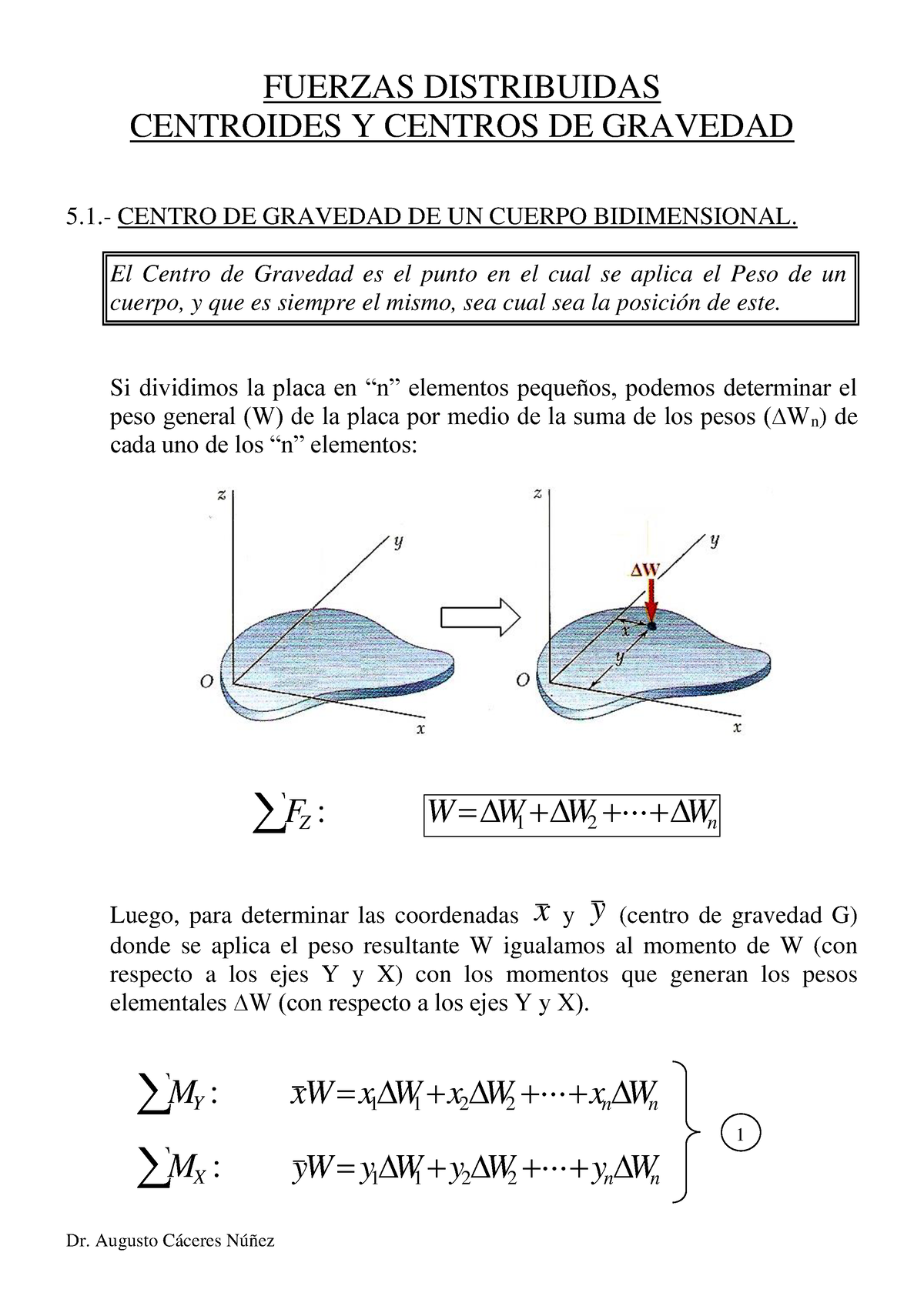 Estática - FUERZAS DISTRIBUIDAS CENTROIDES Y CENTROS DE GRAVEDAD ...