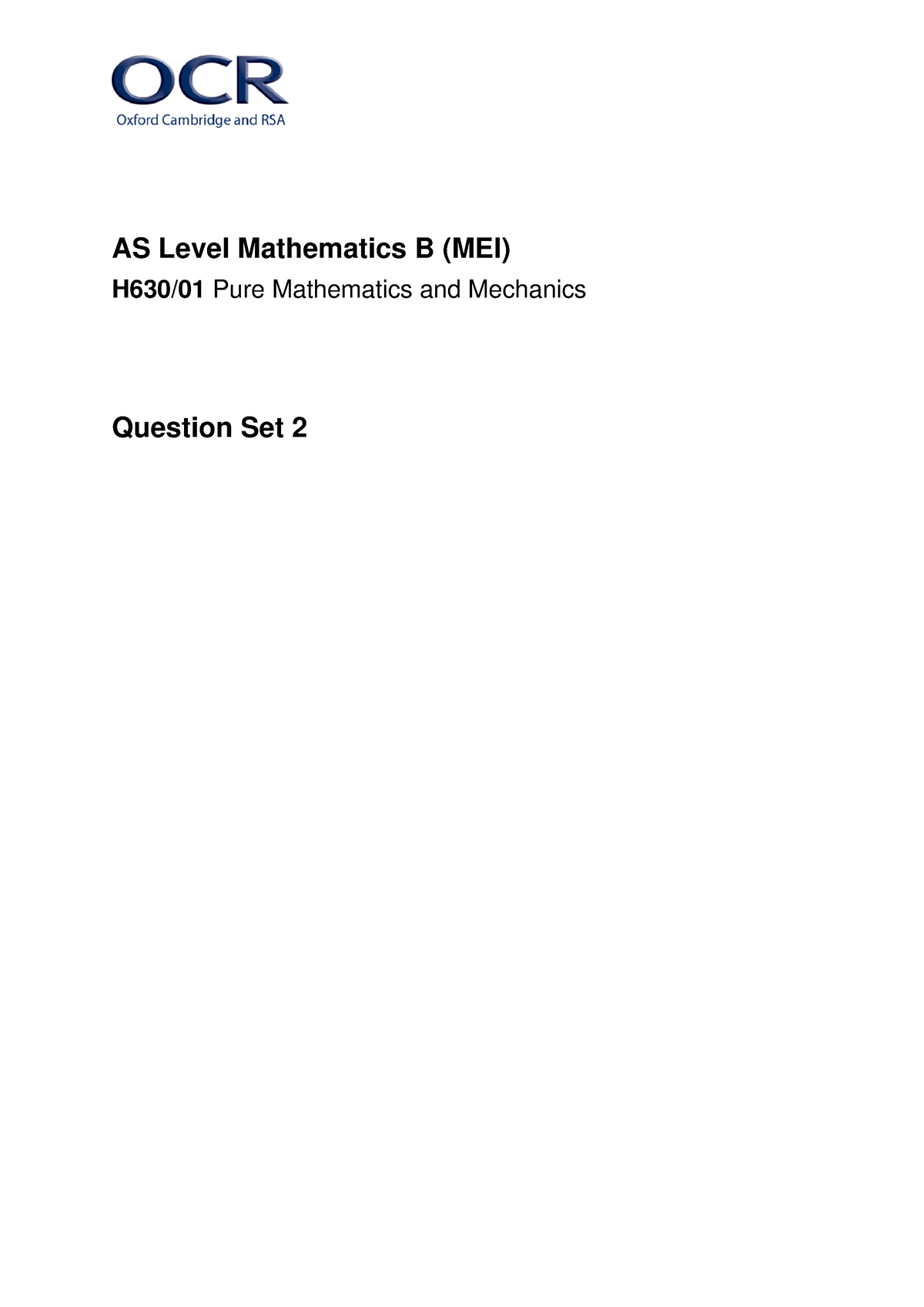 H630-01-MEI Pure Mathematics And Mechanics\AS Level Mathematics B (MEI ...