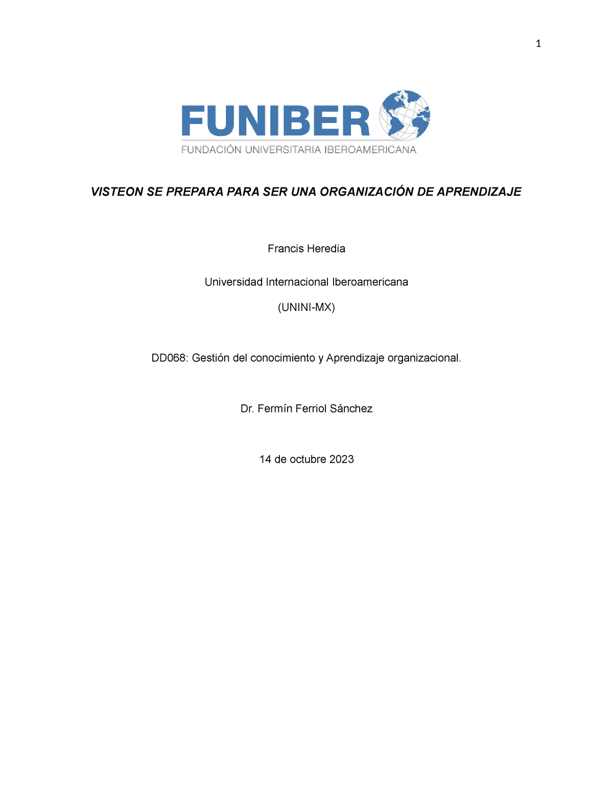 CASO Practico DD068 - APUNTES PARA ESTUDIO - VISTEON SE PREPARA PARA ...