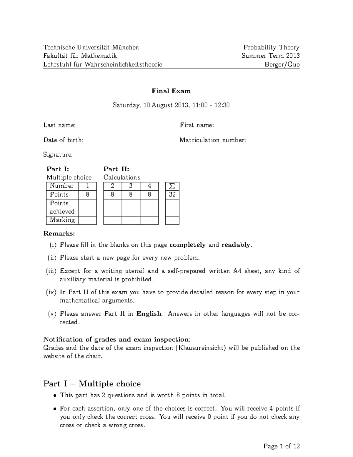 Exam1 SS13 Probability Theory - Fakultät für Mathematik Lehrstuhl für ...