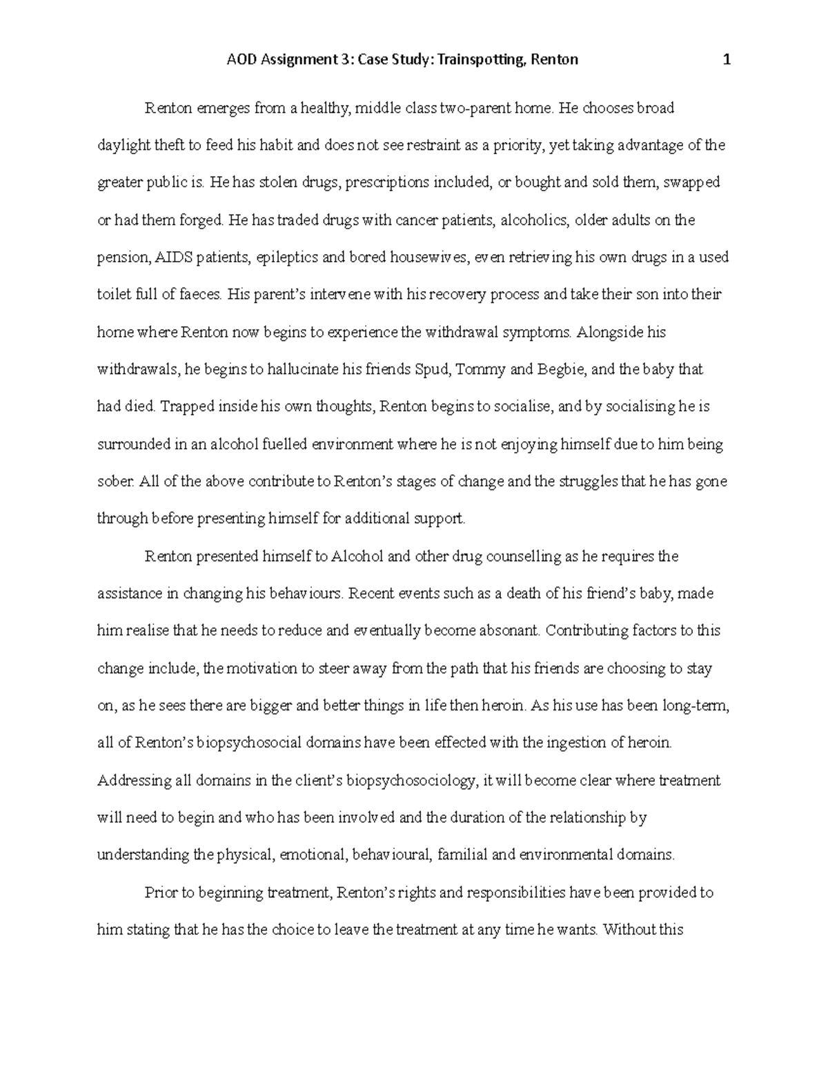 AOD Assignment 3 Case Study Trainspotting Final - Renton emerges from a ...