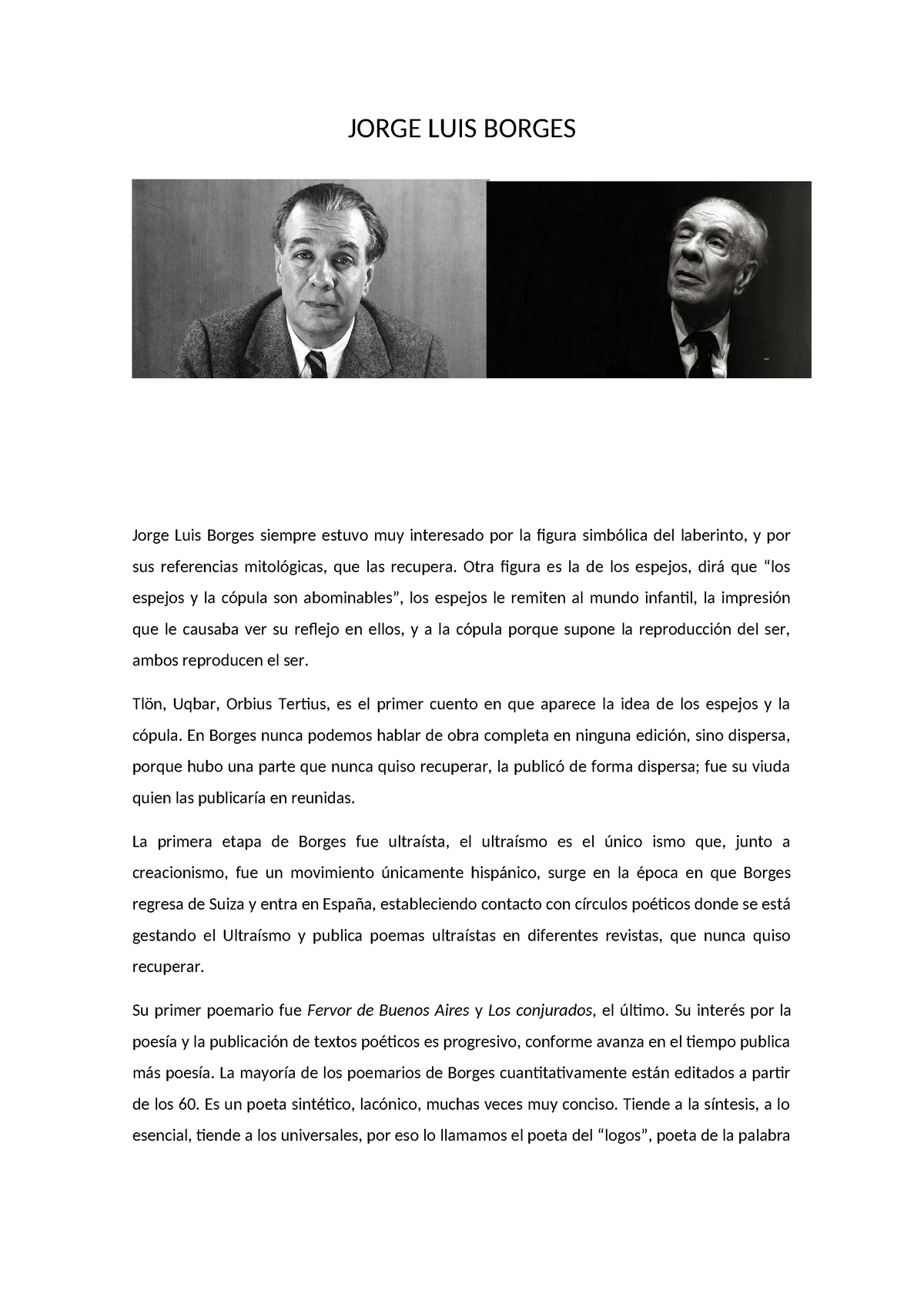 Jorge Luis Borges - JORGE LUIS BORGES Jorge Luis Borges siempre estuvo ...