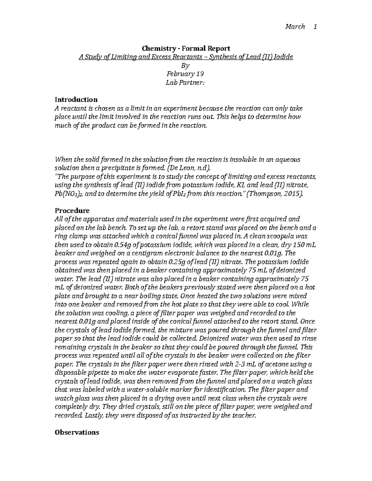 Limiting and Excess Reactants Lab This helps to determine how much of