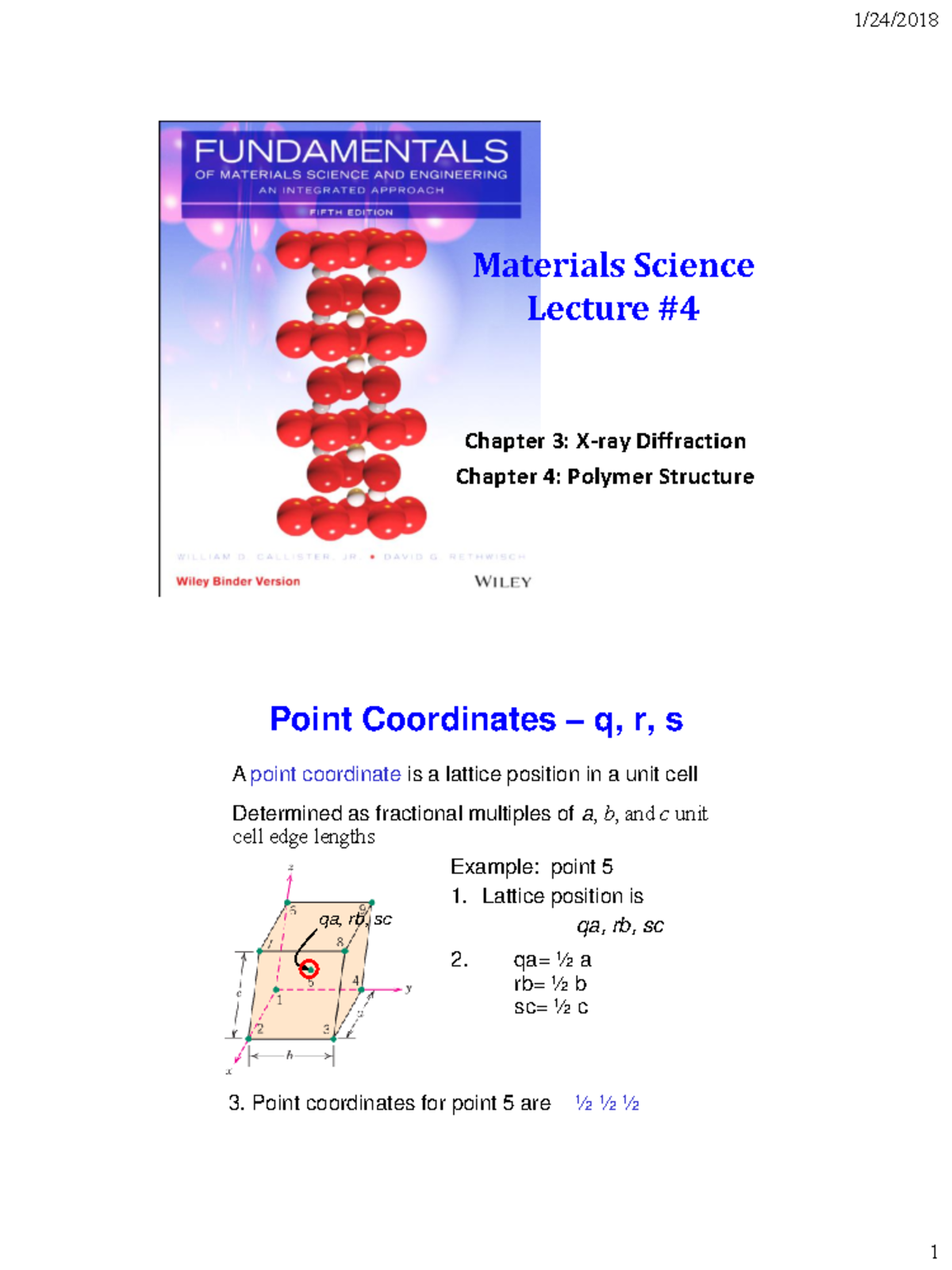 Spring 2018 Materials Science Lecture 4 Chapter 4.1 - 4.5 MAC - Chapter ...