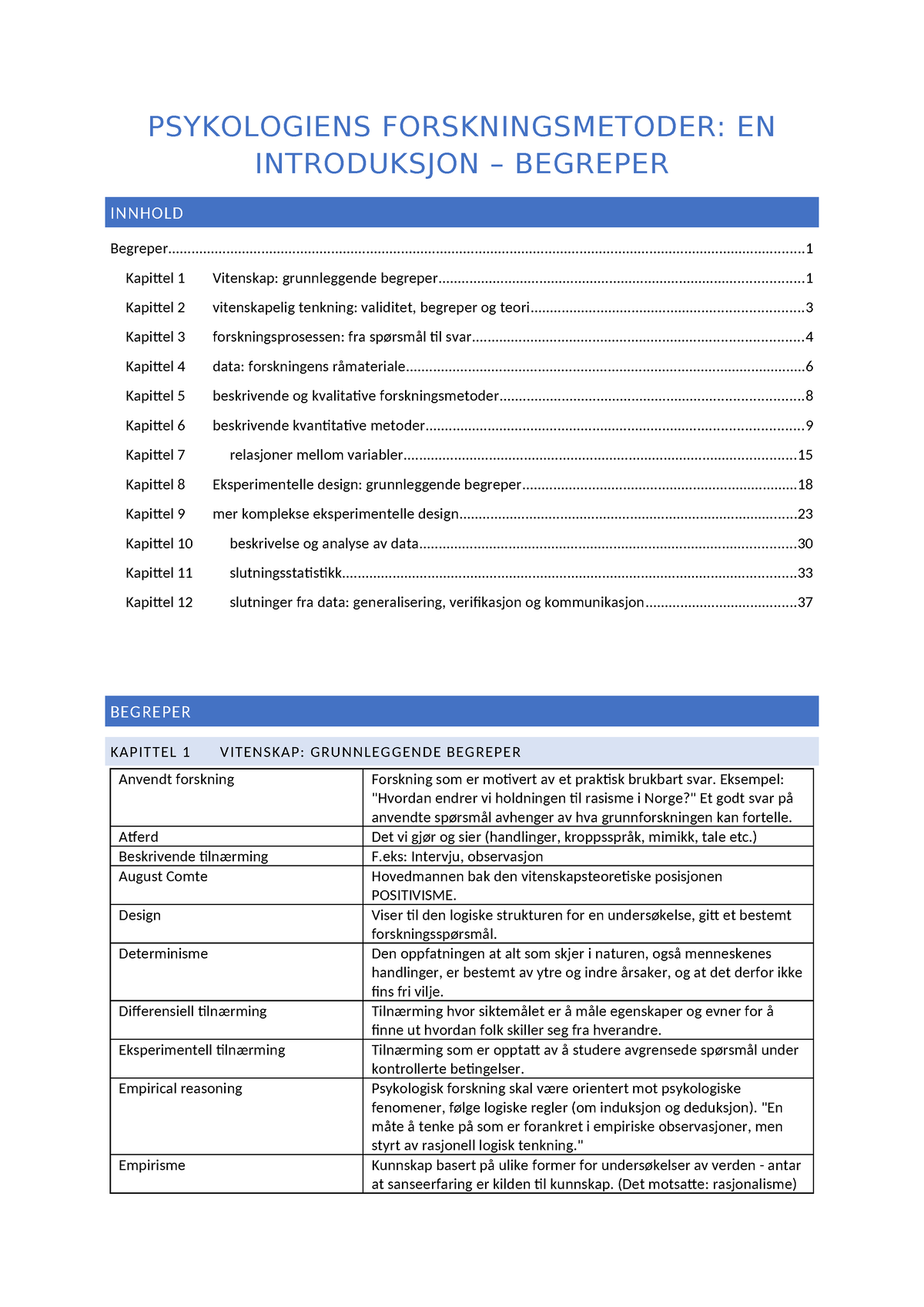 PSY-1012 Kvantitativ Forskningsmetode Begreper - PSYKOLOGIENS ...