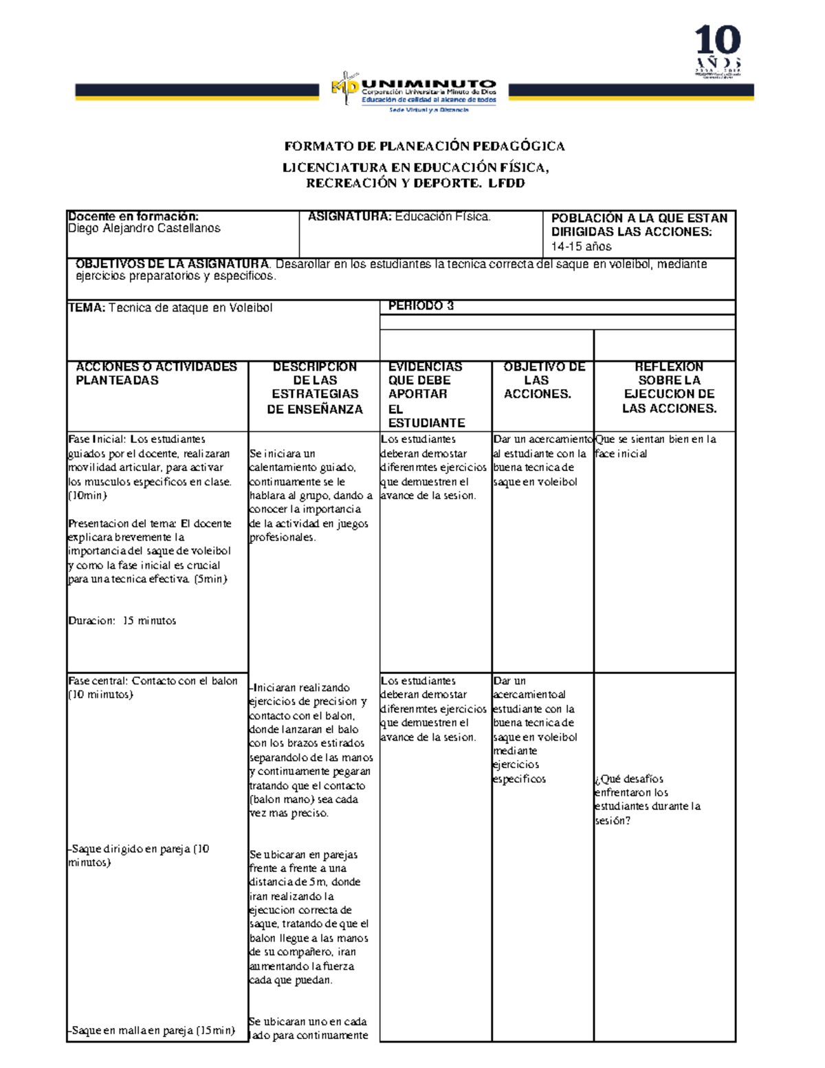 Formato DE PLAN DE Clase Sesion 1 (DT) - Copia - FORMATO DE PLANEACIÓN ...