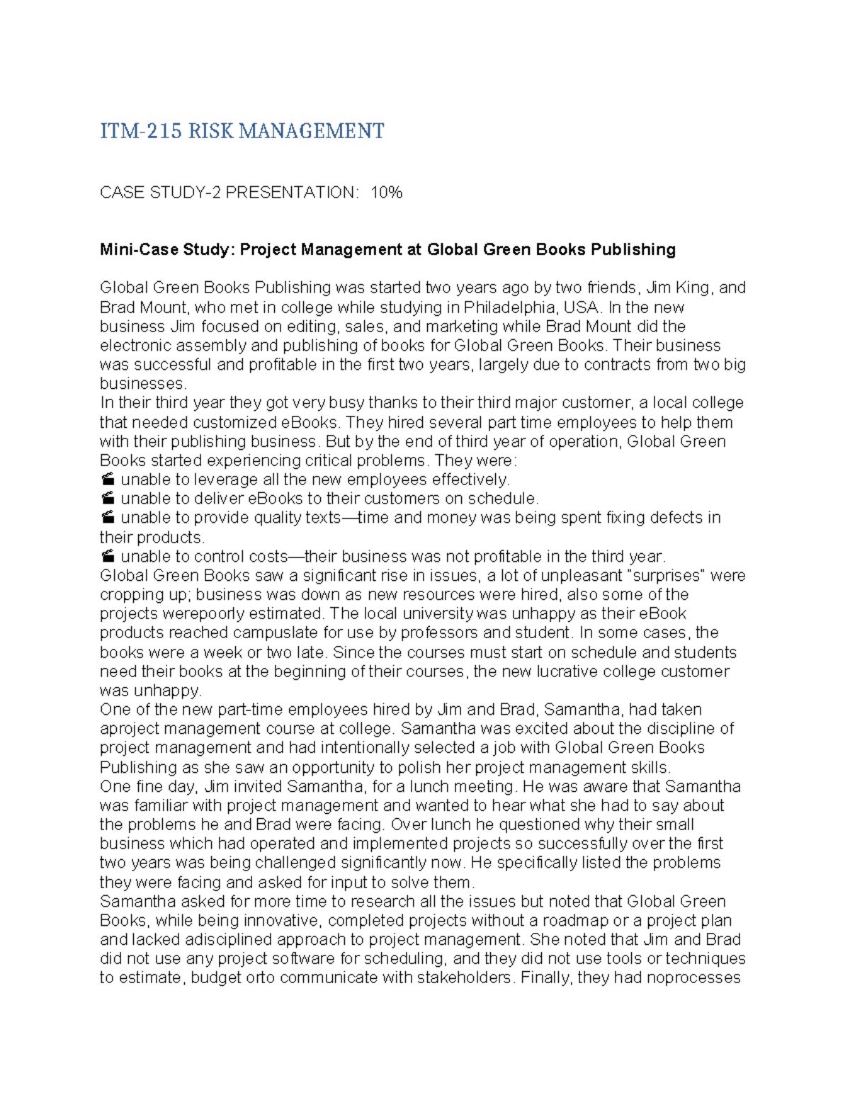 ITM 215 RISK Management CASE Study 2 - ITM-215 RISK MANAGEMENT CASE ...