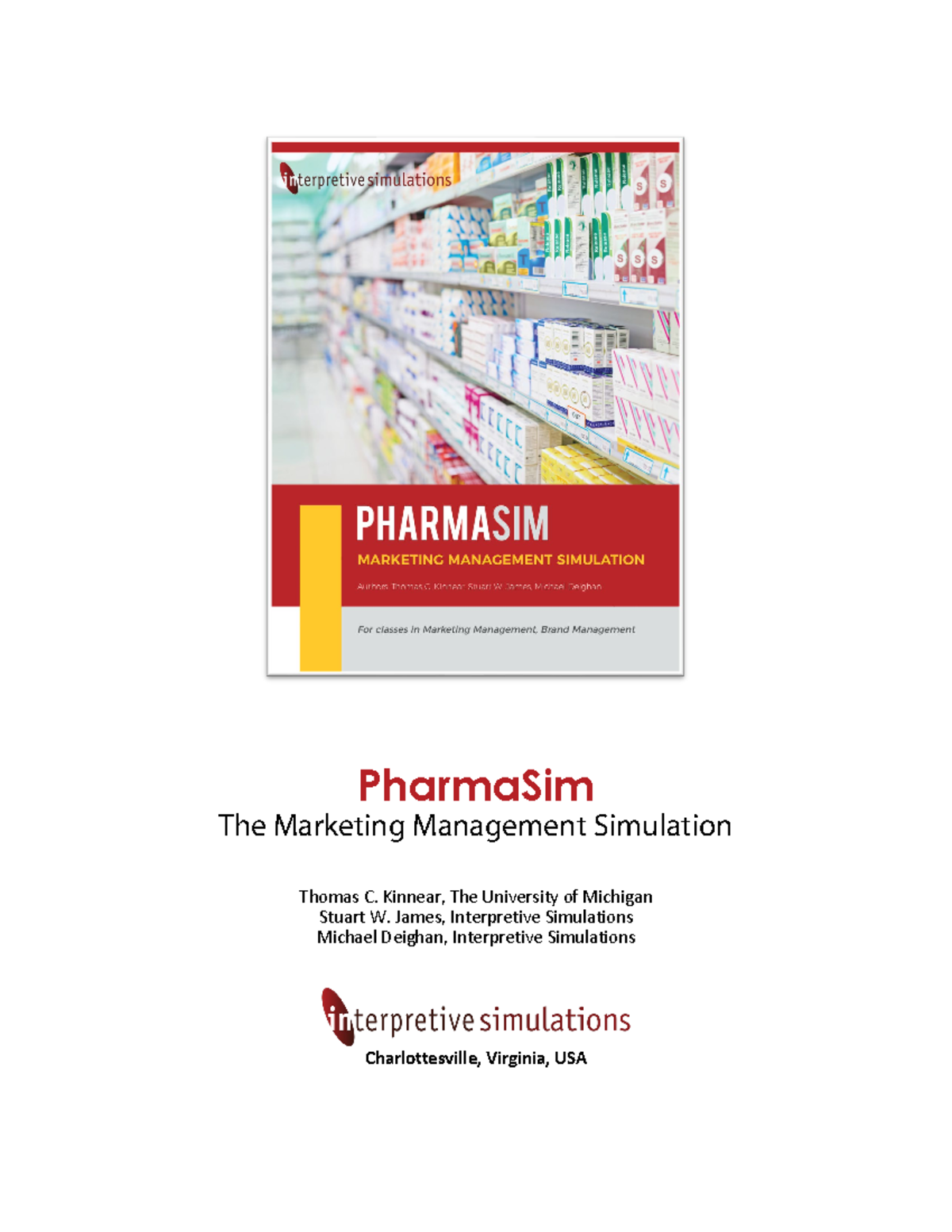 Pharma Sim student manual PharmaSim The Marketing Management