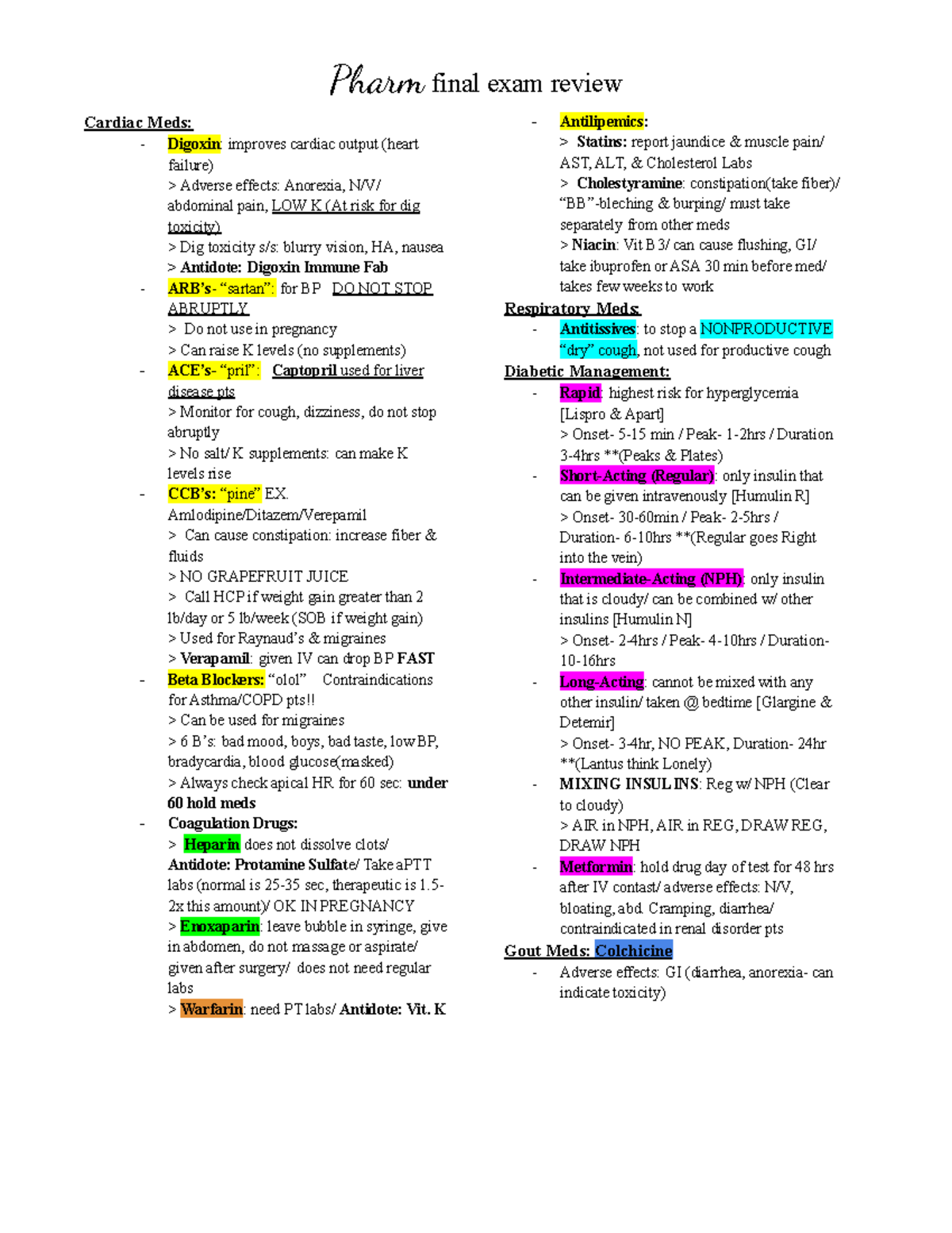 Pharm final exam review - Cardiac Meds: Digoxin: improves cardiac ...