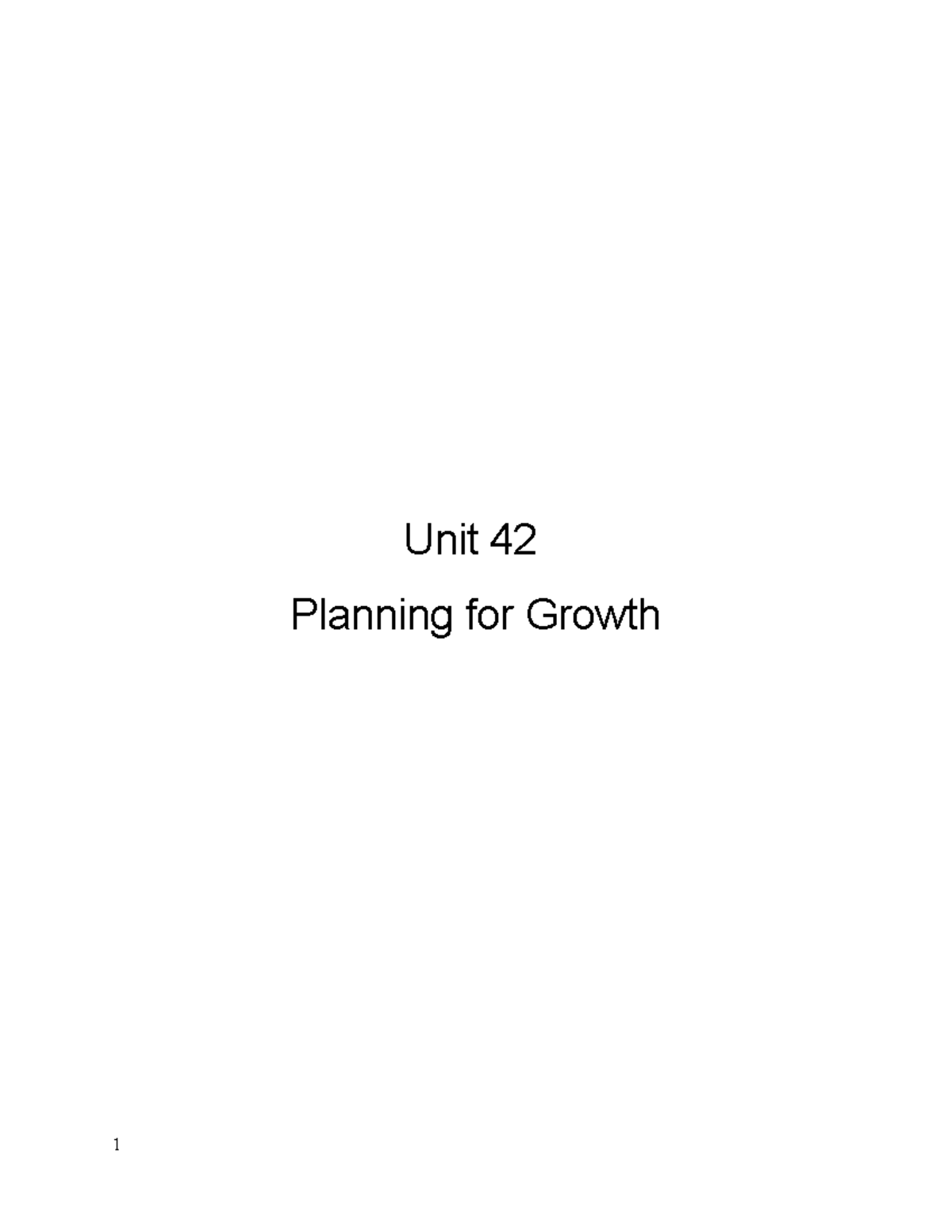 Virginia Kalume Regent College Unit 42 Planning for Growth Unit 42