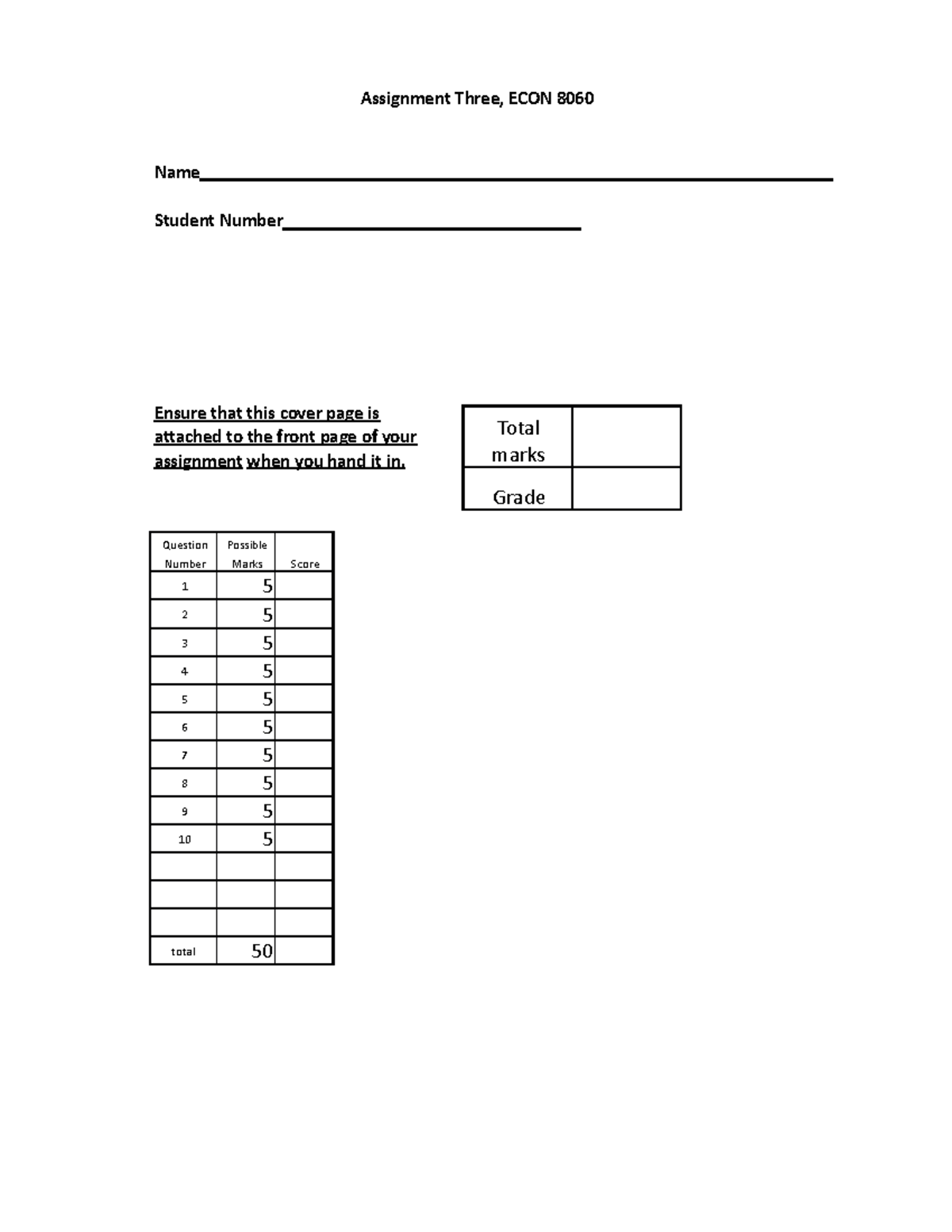 Assignment 3 - ECON 8060 - Assignment Three, ECON 8060 Name Student ...