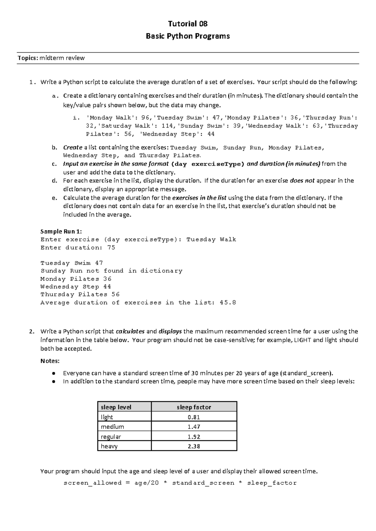 Tutorial 08 exercise - Tutorial 0 8 Basic Python Programs Topics ...