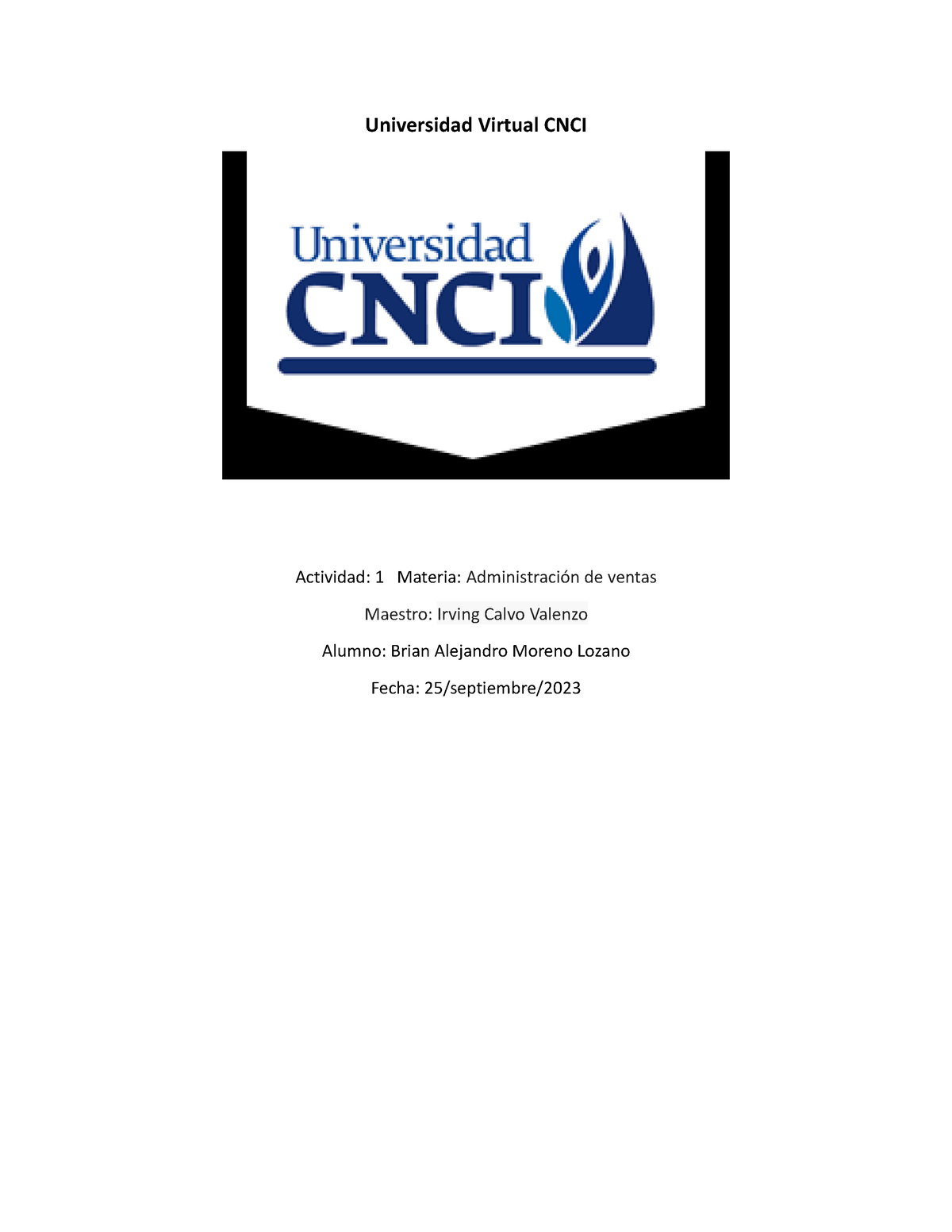 Universidad Virtual CNCI Act. 1 Administracion - Universidad Virtual ...