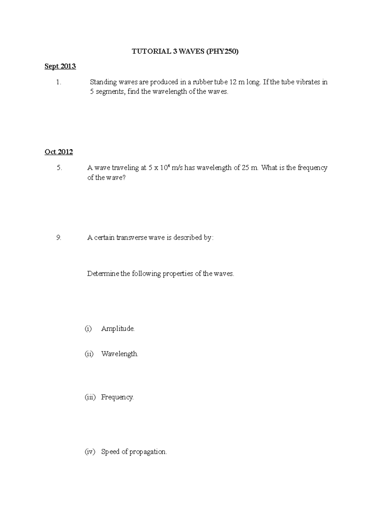 Tutorial 3 (PHY 260) 2020/2021 - TUTORIAL 3 WAVES (PHY250) Sept 2013 ...