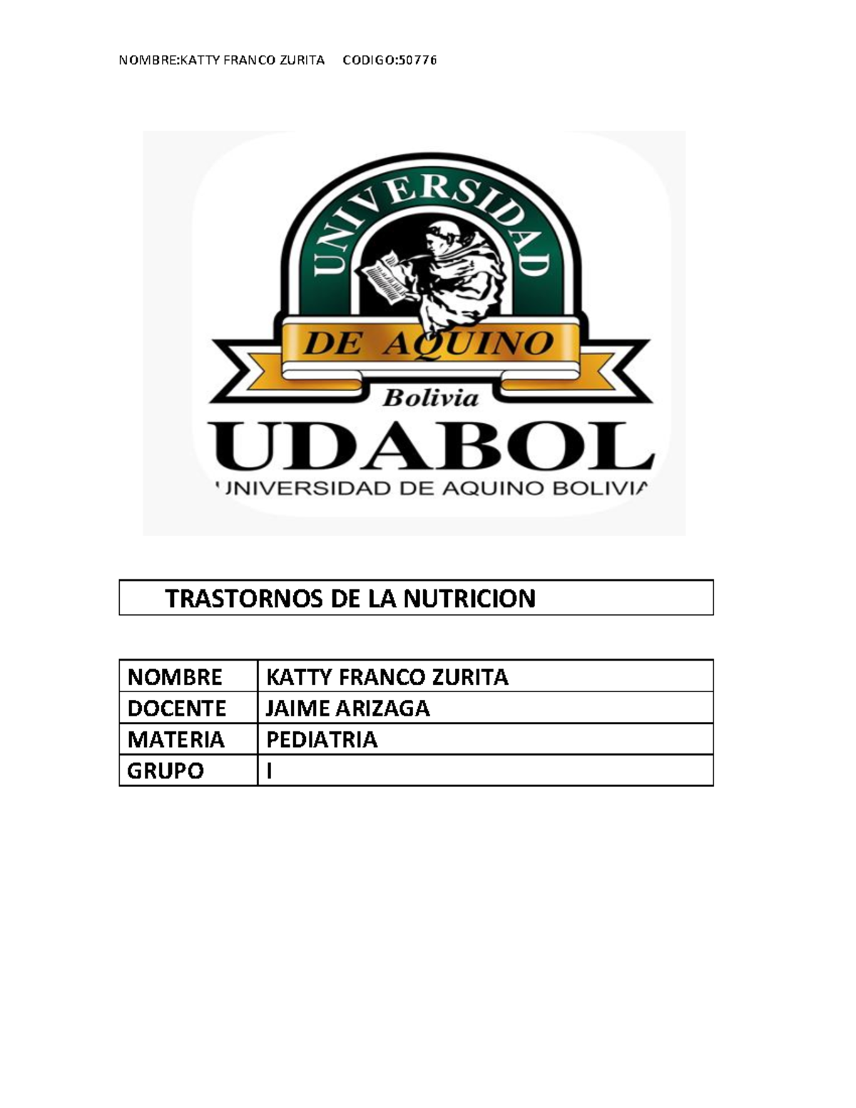 Trastornos DE LA Nutricion TRASTORNOS DE LA NUTRICION NOMBRE KATTY