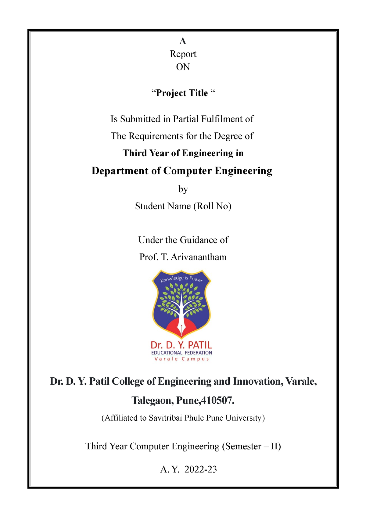 LP-II Project Report Format - A Report ON “Project Title “ Is Submitted ...