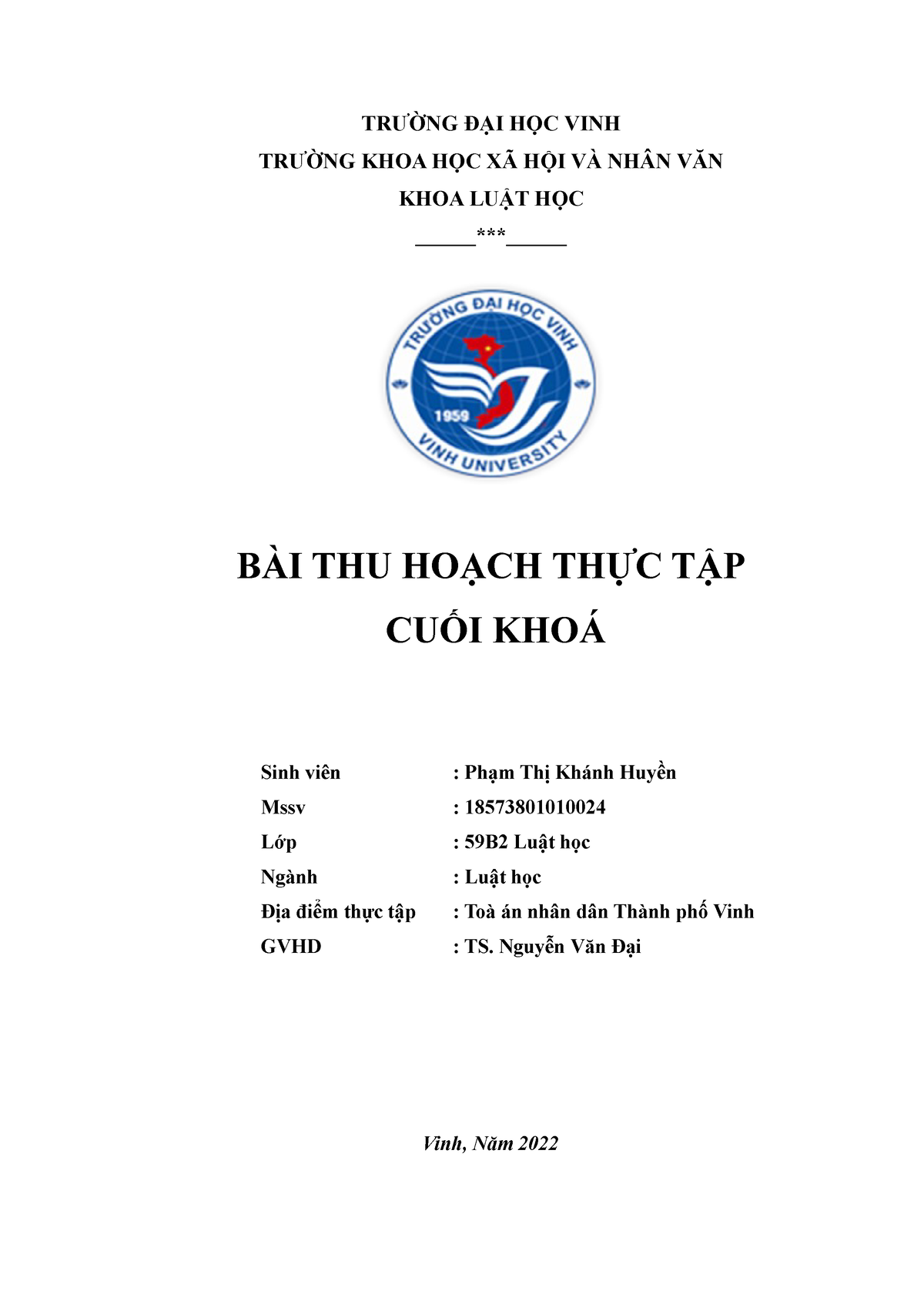 BÁO-CÁO-THU HOẠCH THỰC-TẬP-CUỐI KHÓA - TRƯỜNG ĐẠI HỌC VINH TRƯỜNG KHOA HỌC XÃ HỘI VÀ NHÂN VĂN KHOA - Studocu