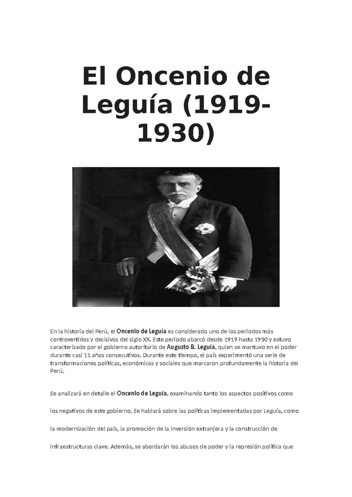 Oncenio de Augusto B. Leguía El Oncenio de Leguía (1919