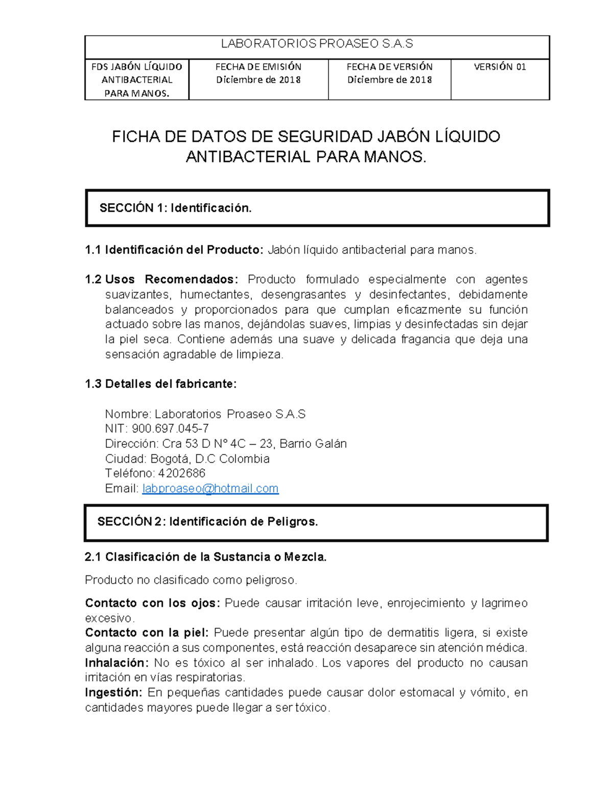 Ficha DE Seguridad Jabon Liquido Antibacterial PARA Manos FDS JABÓN