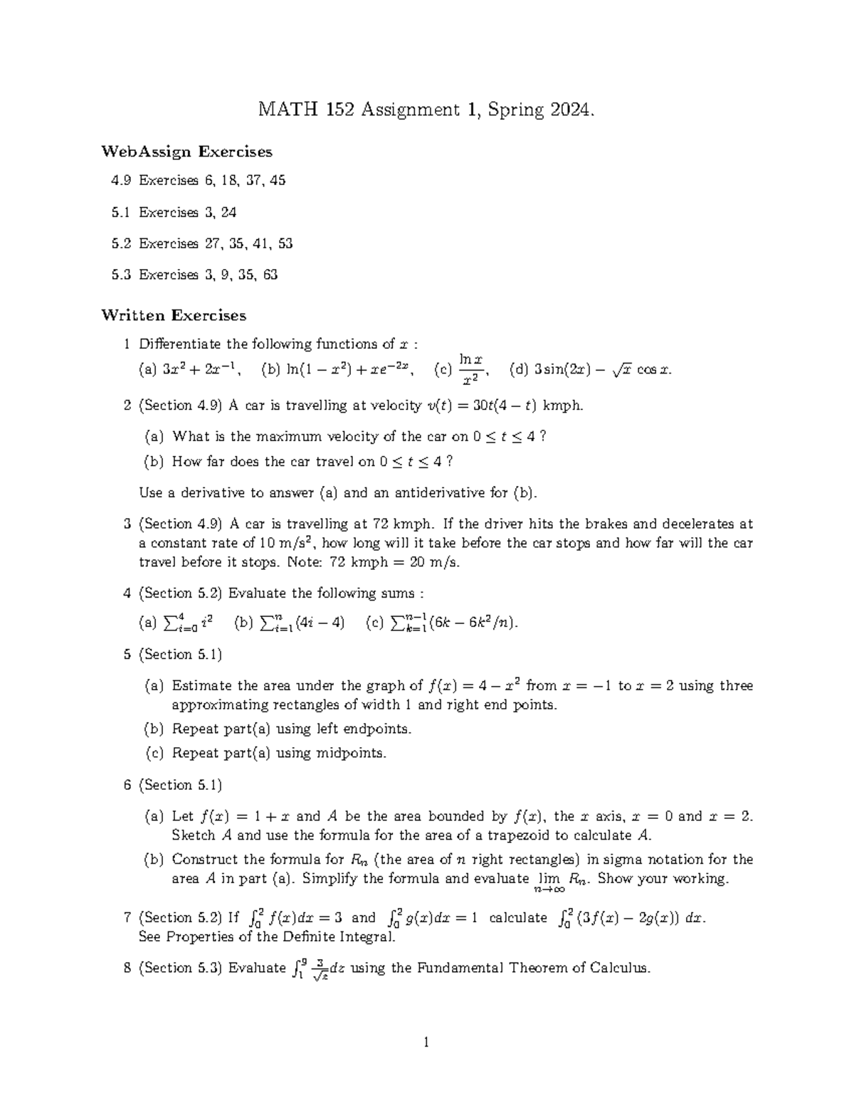 A11 MATH 152 Assignment 1, Spring 2024. WebAssign Exercises 4