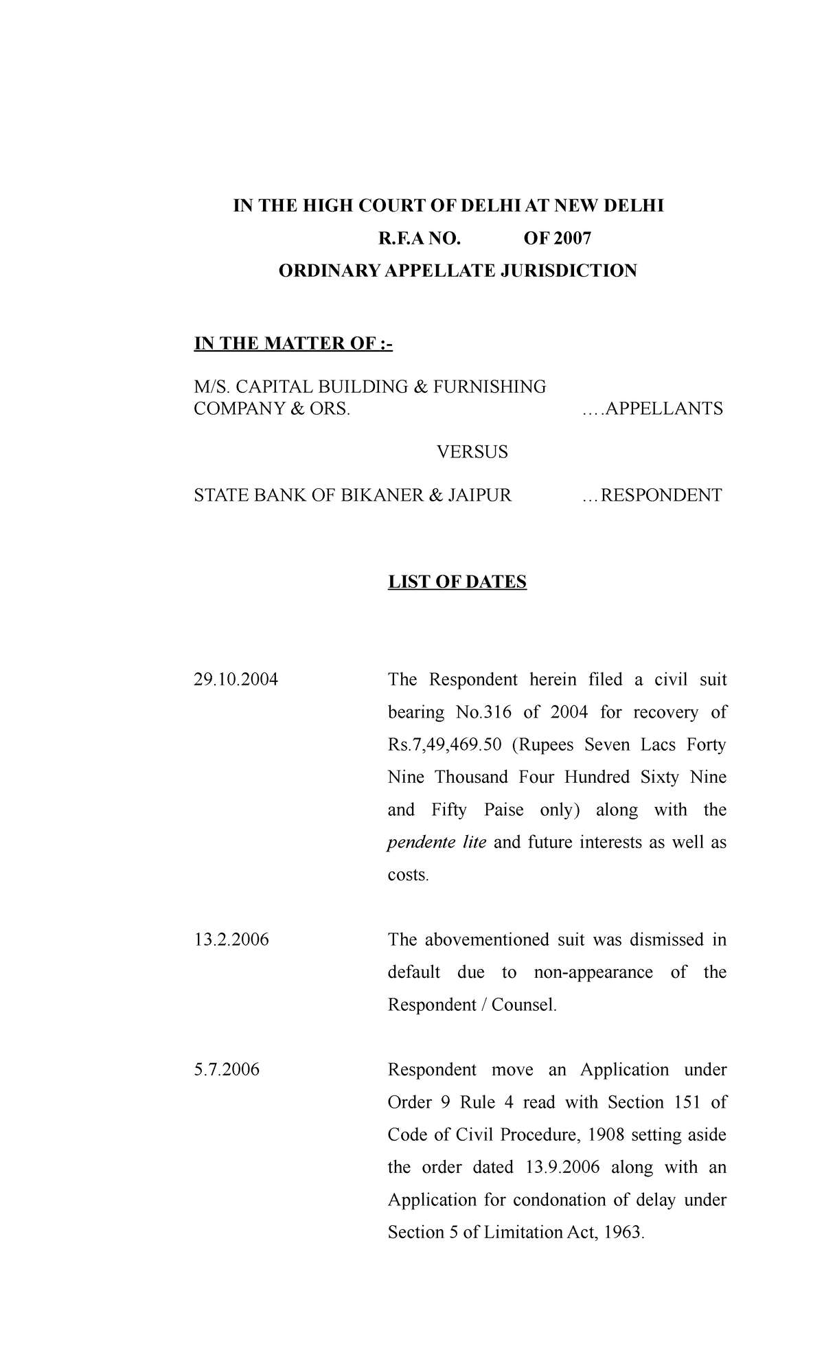 Appeal SBBJ - IN THE HIGH COURT OF DELHI AT NEW DELHI R.F NO. OF 2007 ...