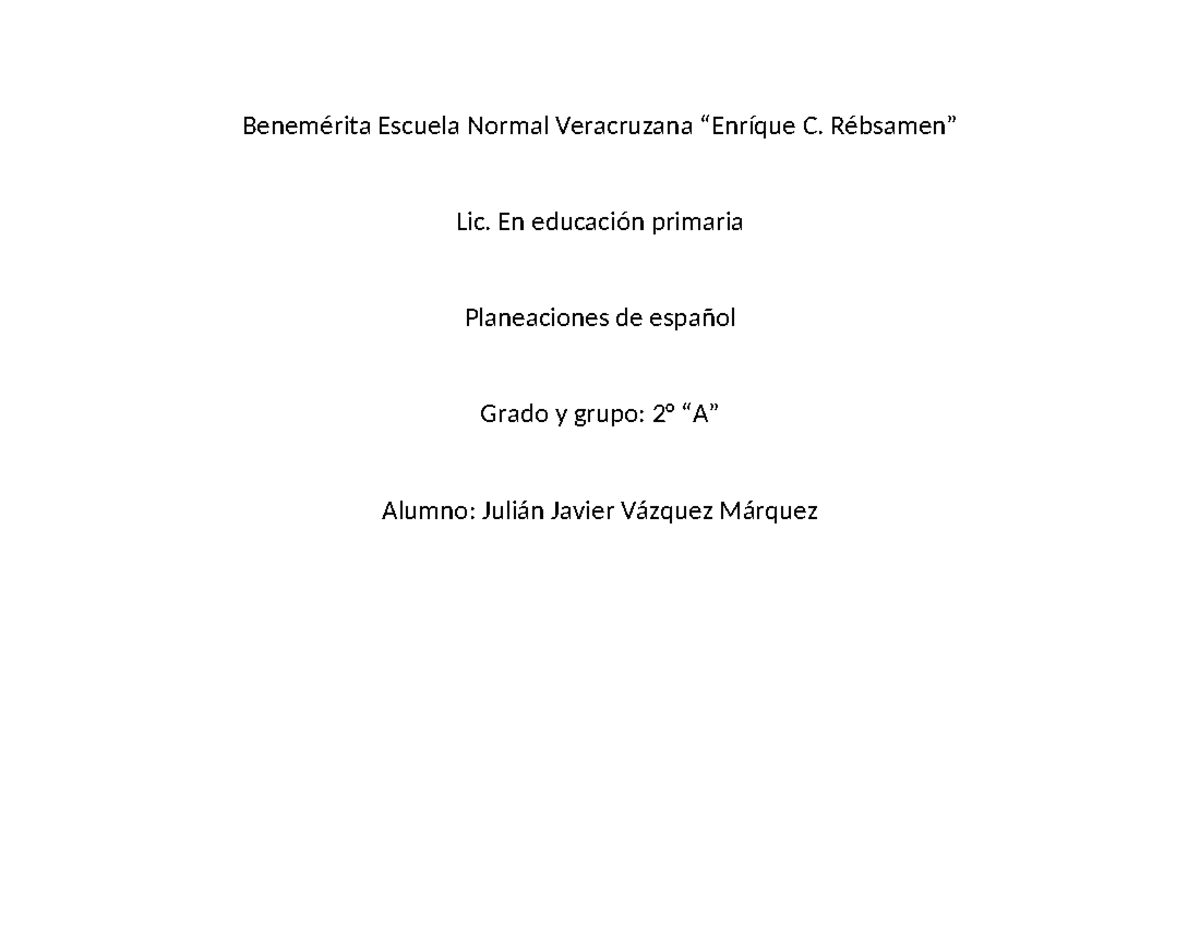 Planeacion español evaluacion - Benemérita Escuela Normal Veracruzana