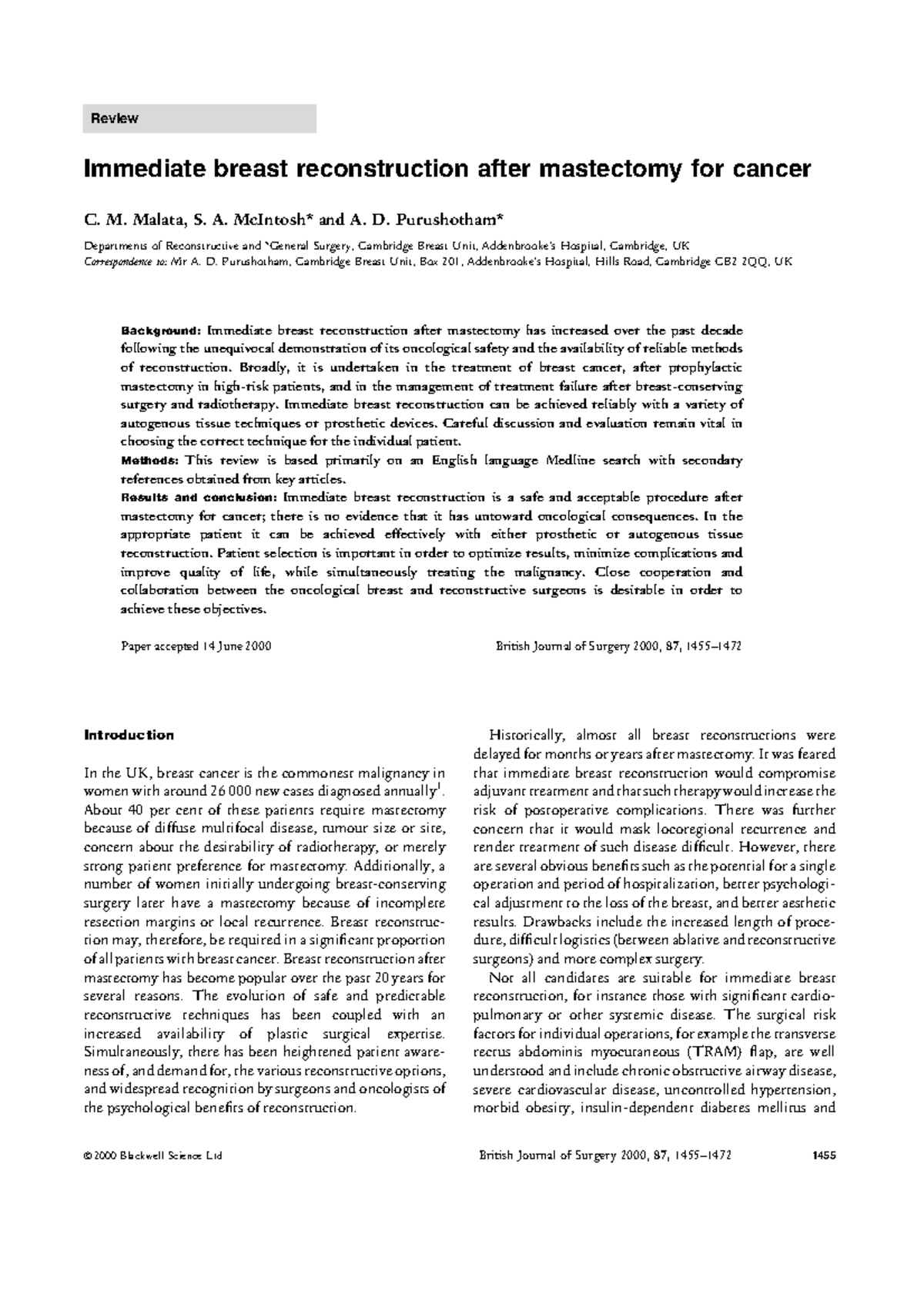 Immediate breast reconstruction after mastectomy for cancer M. Malata, S. A. McIntosh* and A