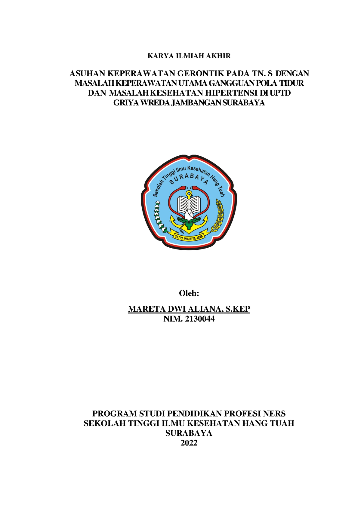 Askep Gerontik Ht - KARYA ILMIAH AKHIR ASUHAN KEPERAWATAN GERONTIK PADA ...