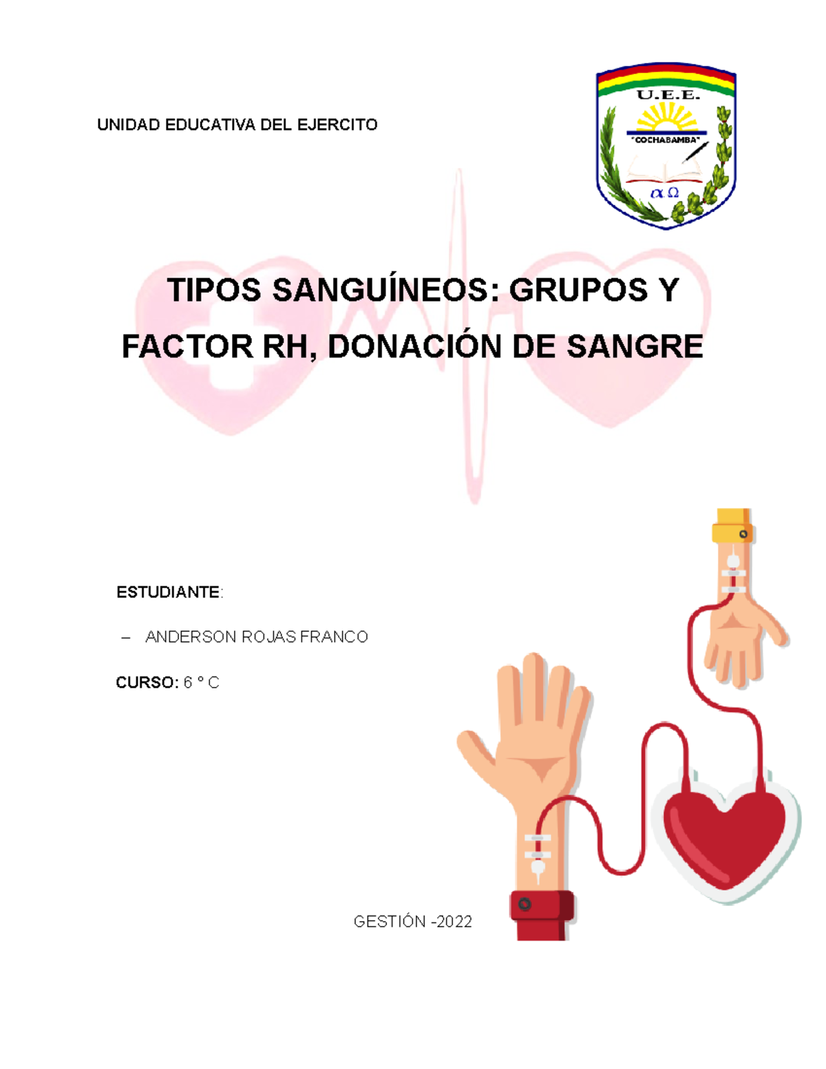 Monografia Anderson - UNIDAD EDUCATIVA DEL EJERCITO TIPOS SANGUÍNEOS ...