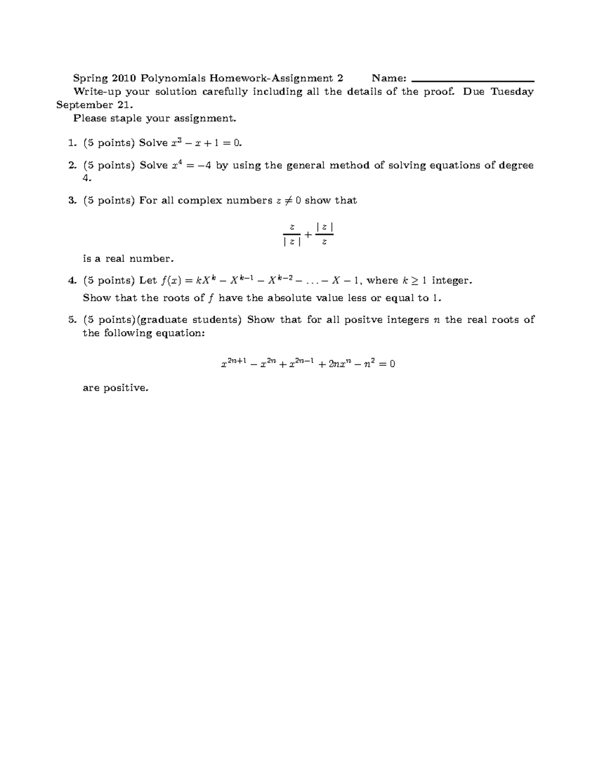 Homework Assignment 2 - Spring 2010 Polynomials 2 Name: your solution ...
