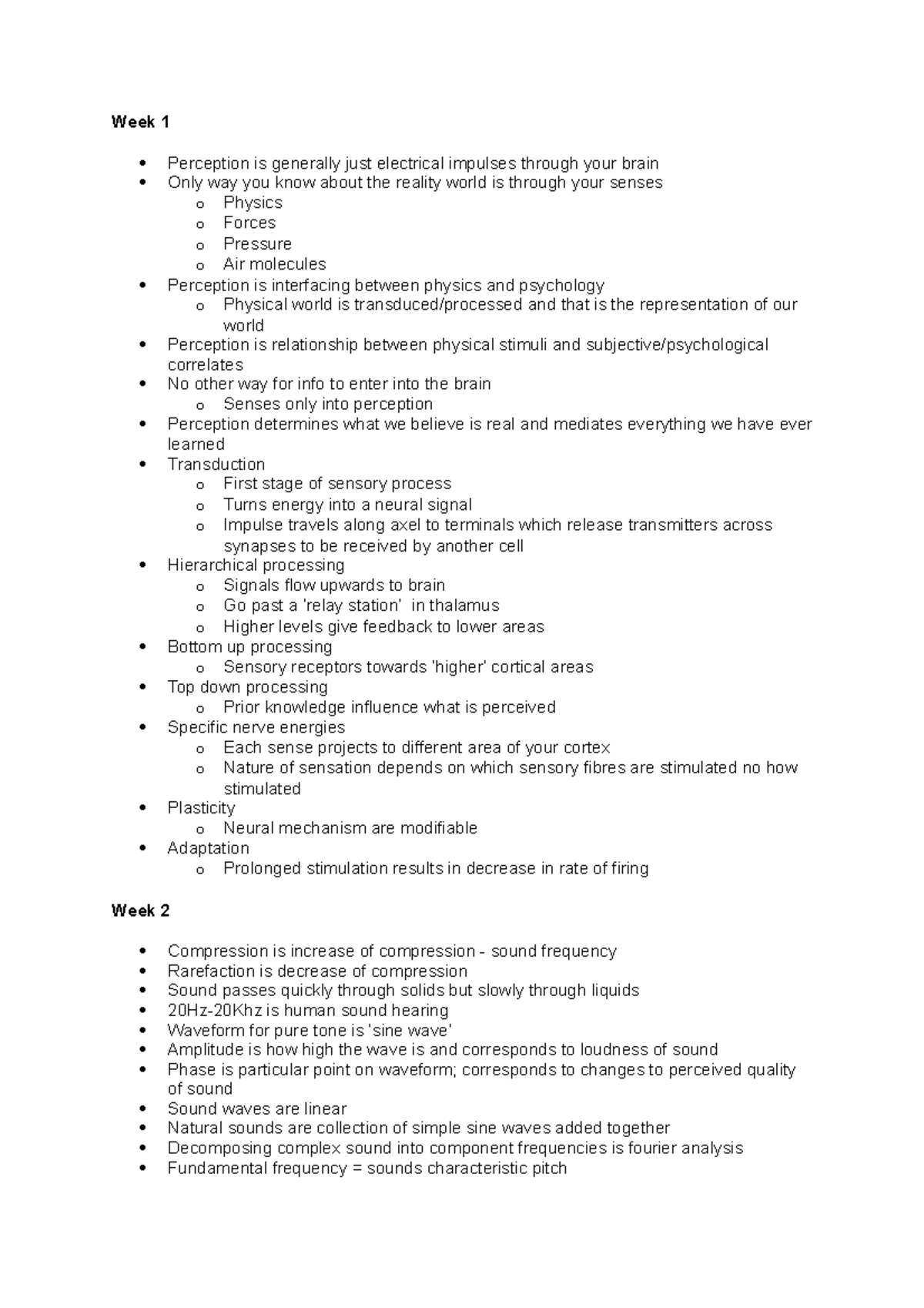 Psy247 notes - Week 1 Perception is generally just electrical impulses ...
