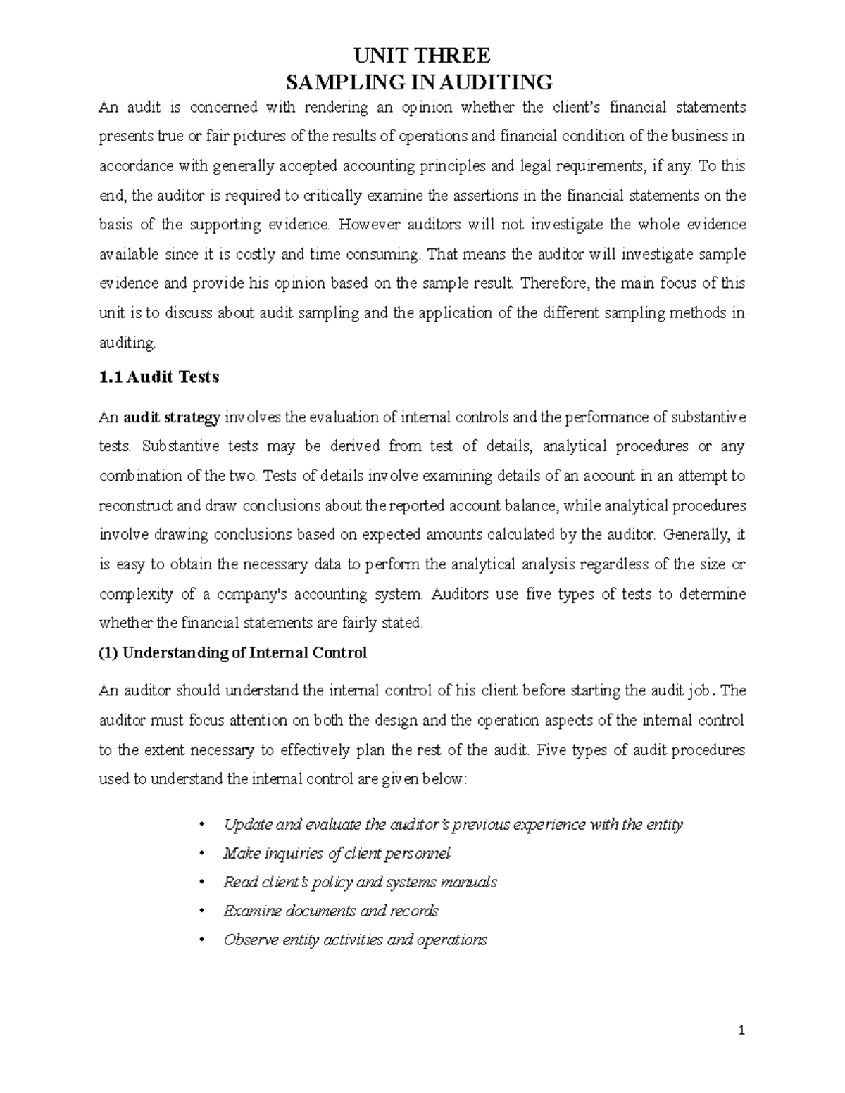 Audit II CH 01 Sampling in Auditing UNIT THREE SAMPLING IN AUDITING An audit is concerned with