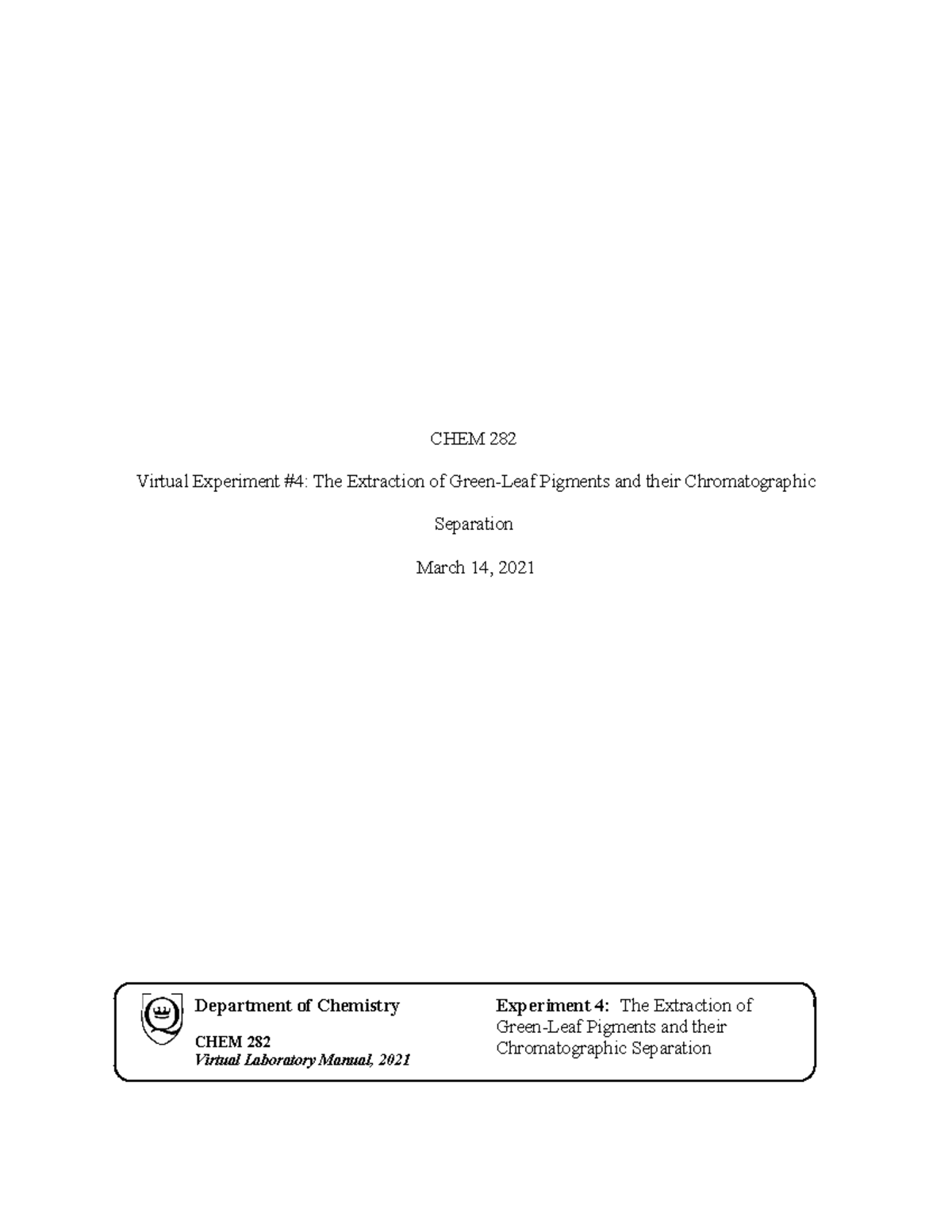 CHEM 282 Virtual Lab 4 - Carran. - CHEM 282 Virtual Experiment #4: The ...