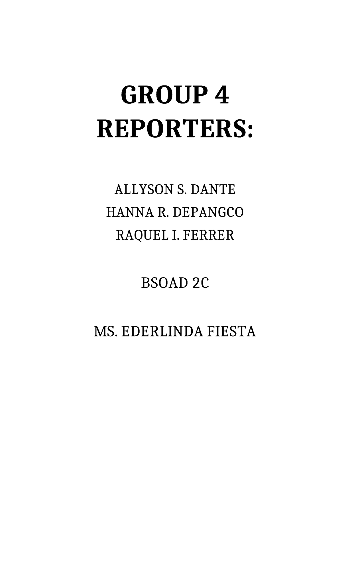 Lesson-4 - GROUP 4 REPORTERS: ALLYSON S. DANTE HANNA R. DEPANGCO RAQUEL ...